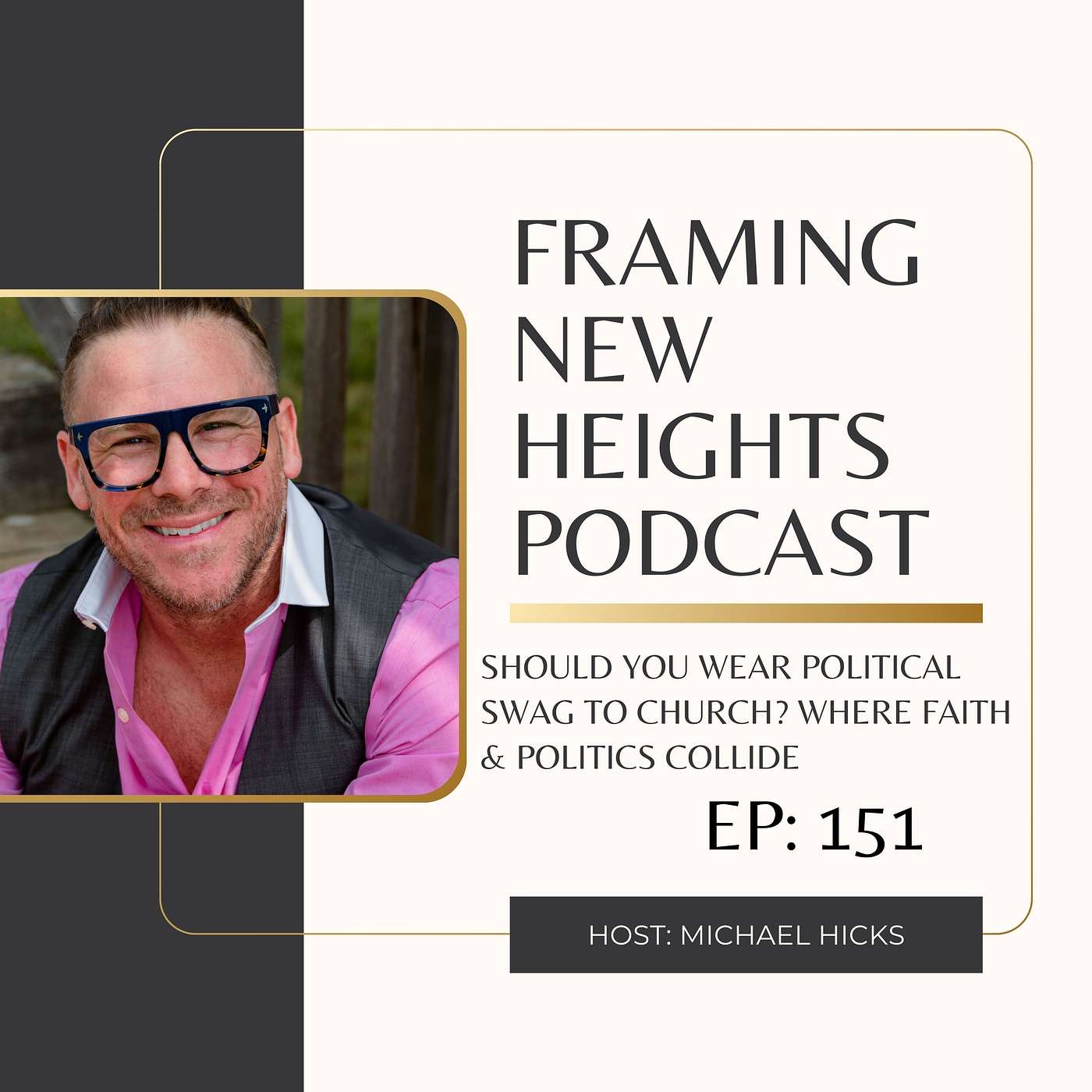 Should You Wear Political Swag to Church? Where Faith & Politics Collide. EP: 151