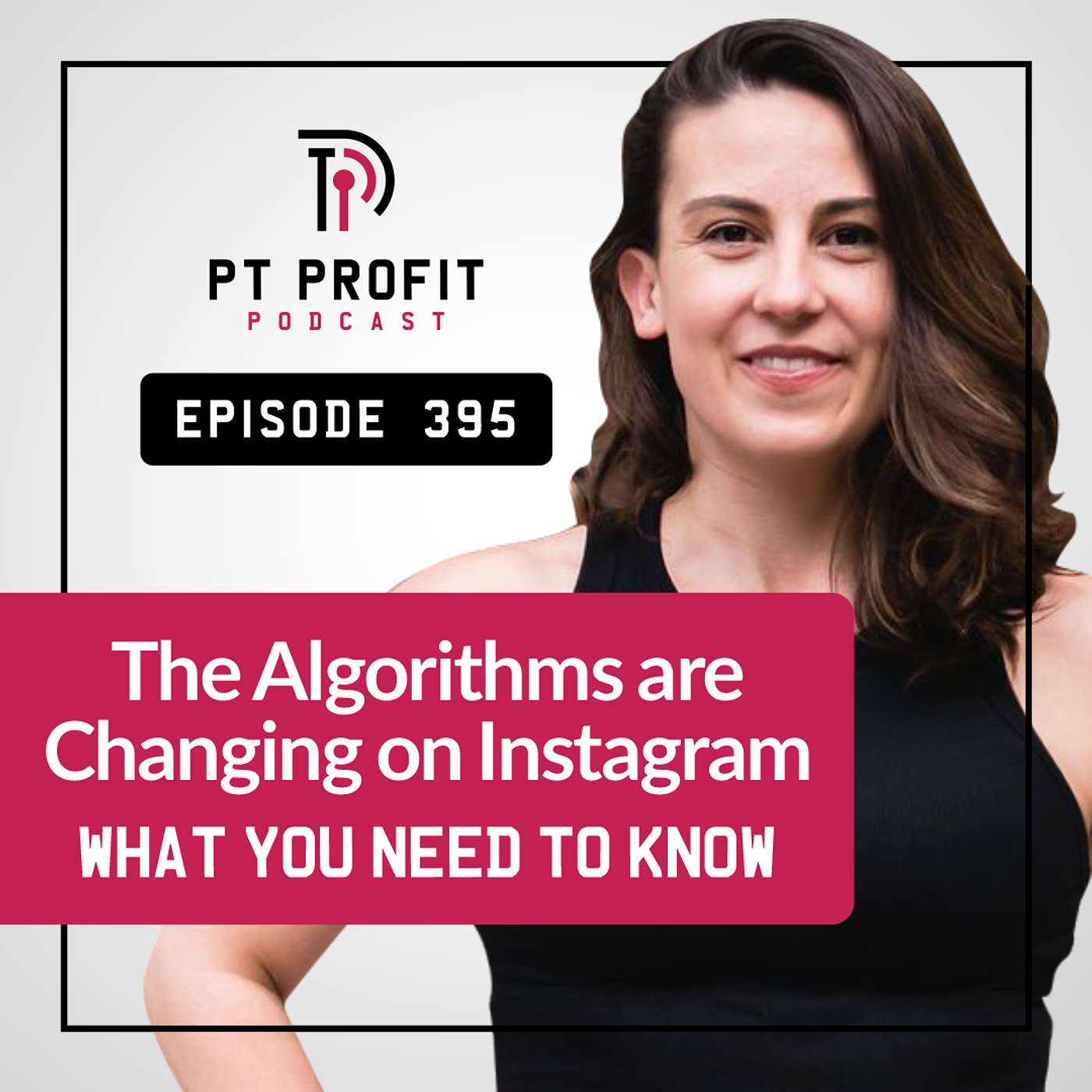 The Algorithms are Changing on Instagram What You Need to Know episode artwork