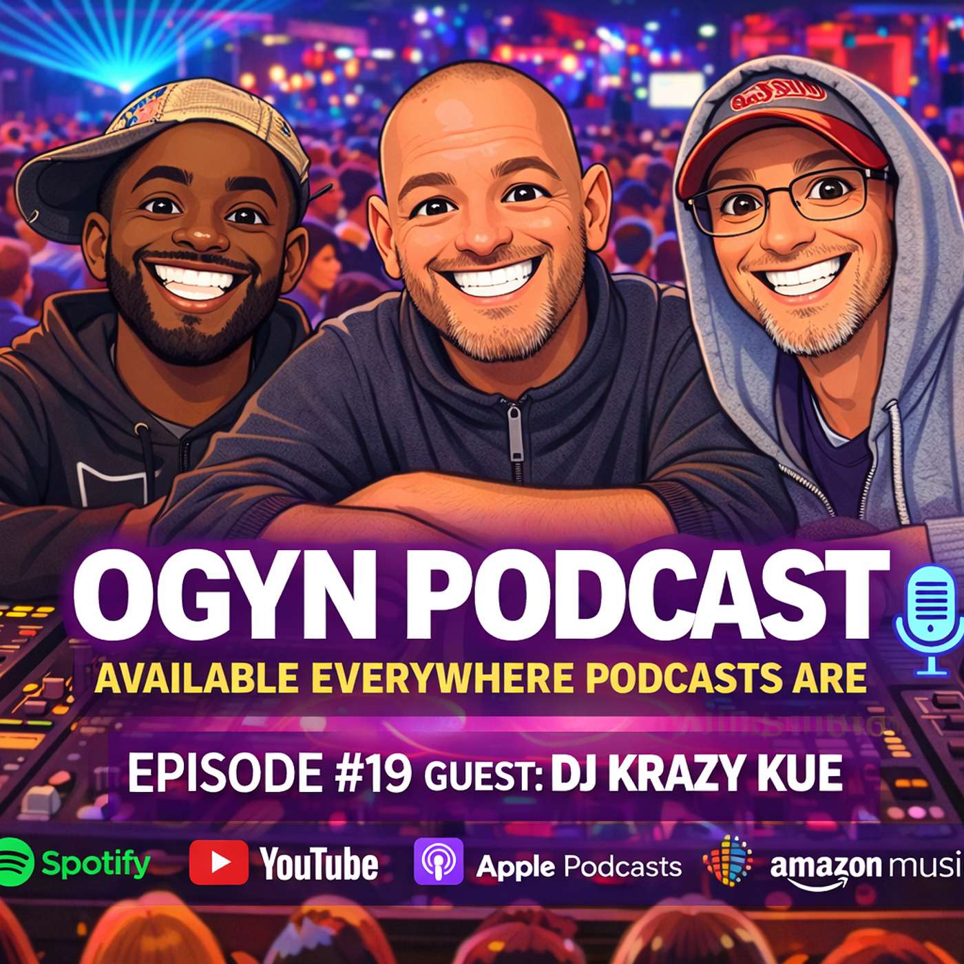 OGYN #19 "DJ Krazy Kue" Ron Weippert episode artwork