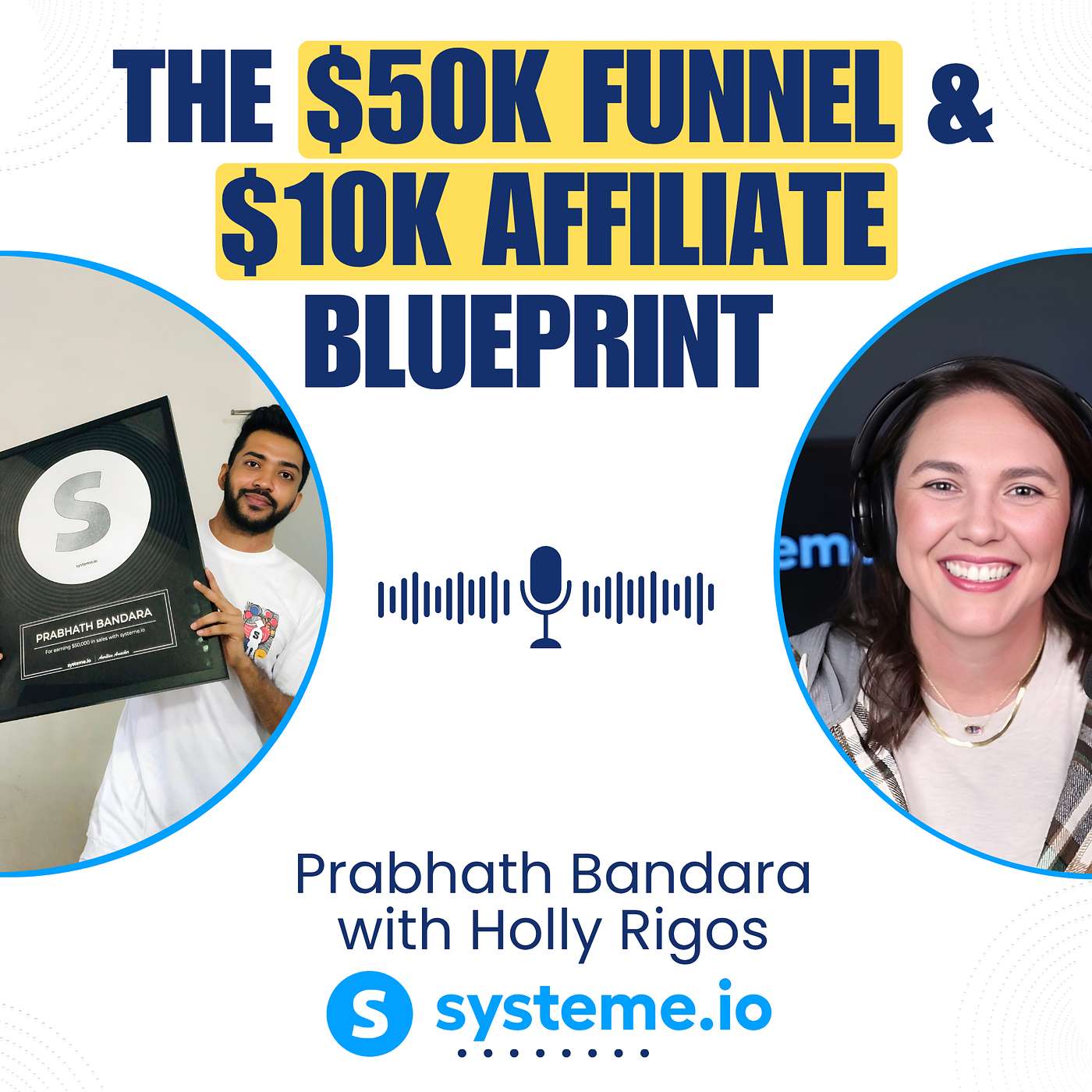 The $50K funnel & $10K affiliate blueprint on systeme.io | A systeme.io success story