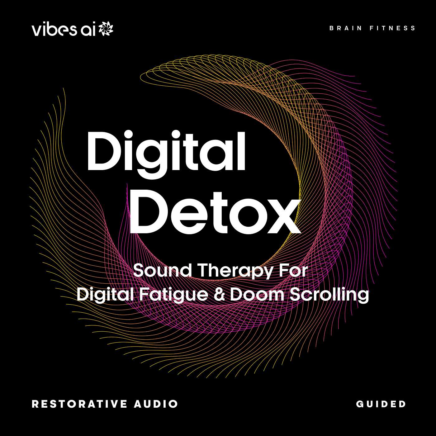 5 min Digital Detox (Guided) - Cognitive Fitness Vibe