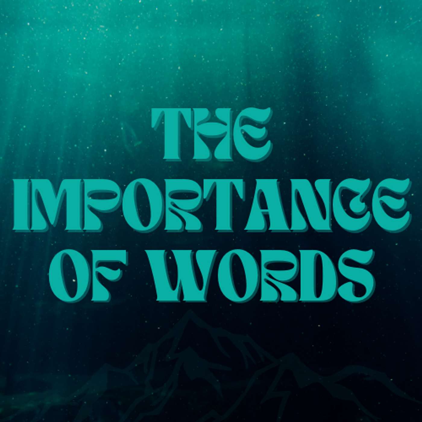 The Importance of Words episode artwork