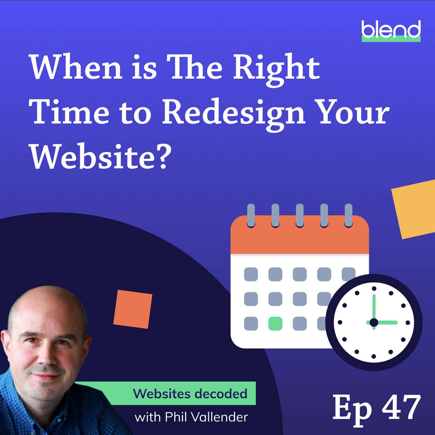 cover of episode When Is the Right Time to Redesign Your Website?