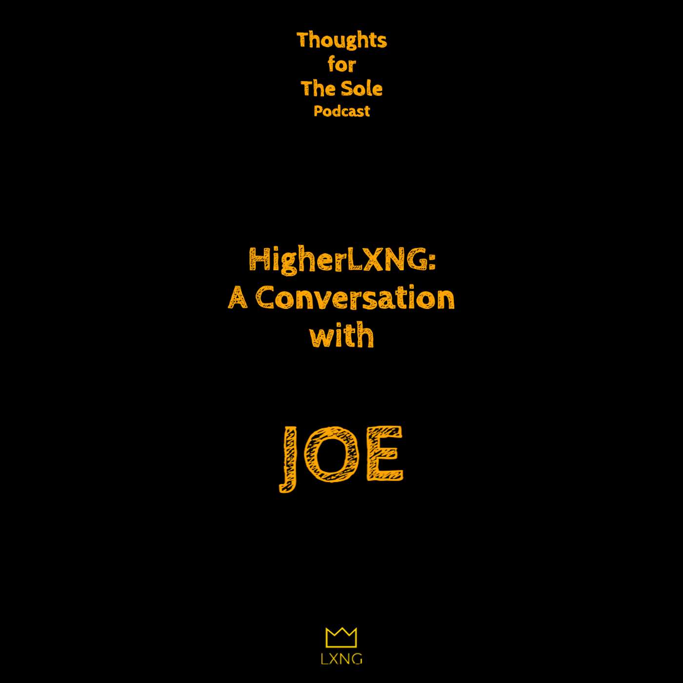 Thoughts for the Sole by HigherLXNG