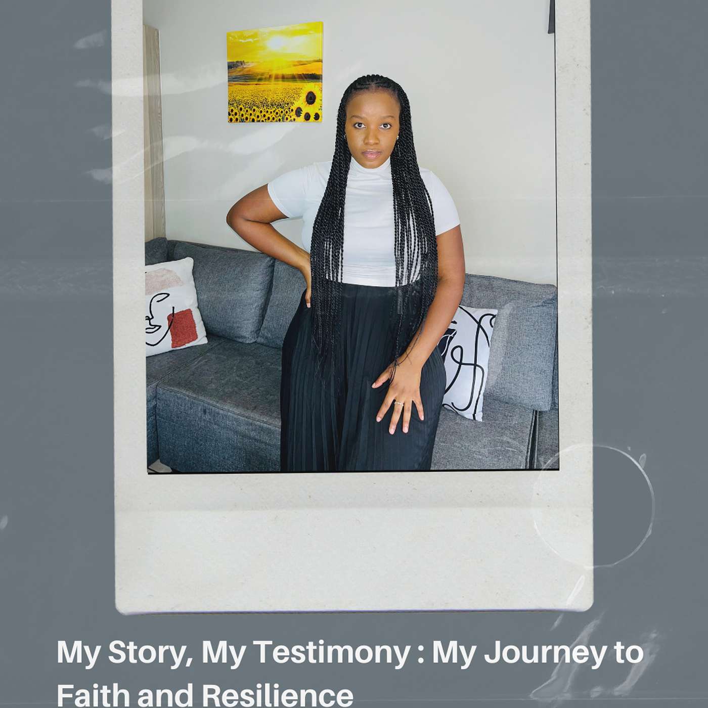 My Story, My Testimony: My Journey of Faith and Resilience