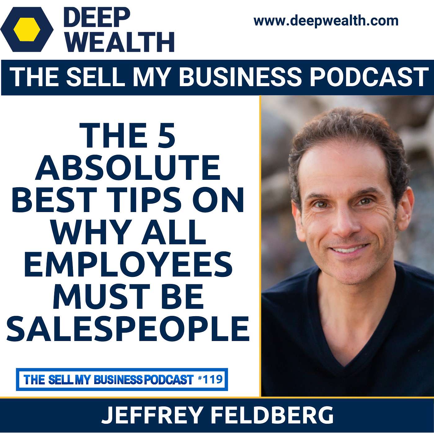 The Deep Wealth Podcast - Unlock Your Deep Wealth—In Business and Life