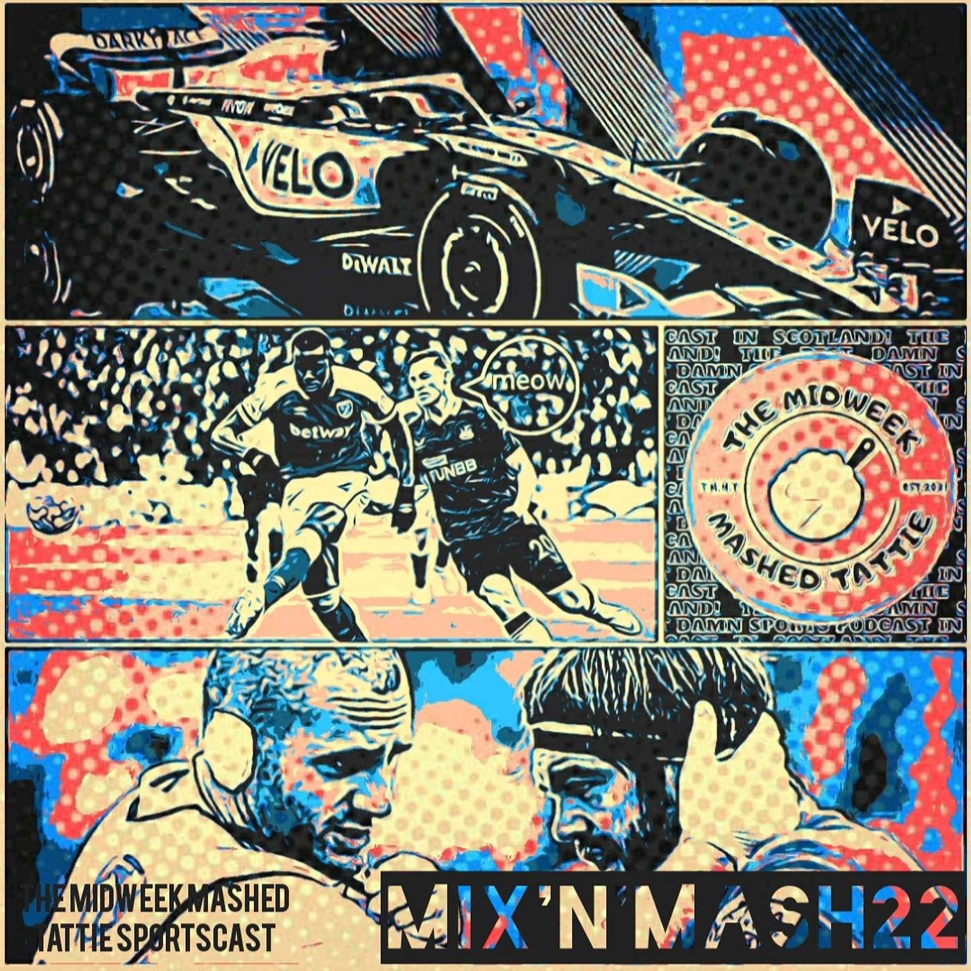 EP86 - The Weekly Mix N Mash 22 - Meow's About That?