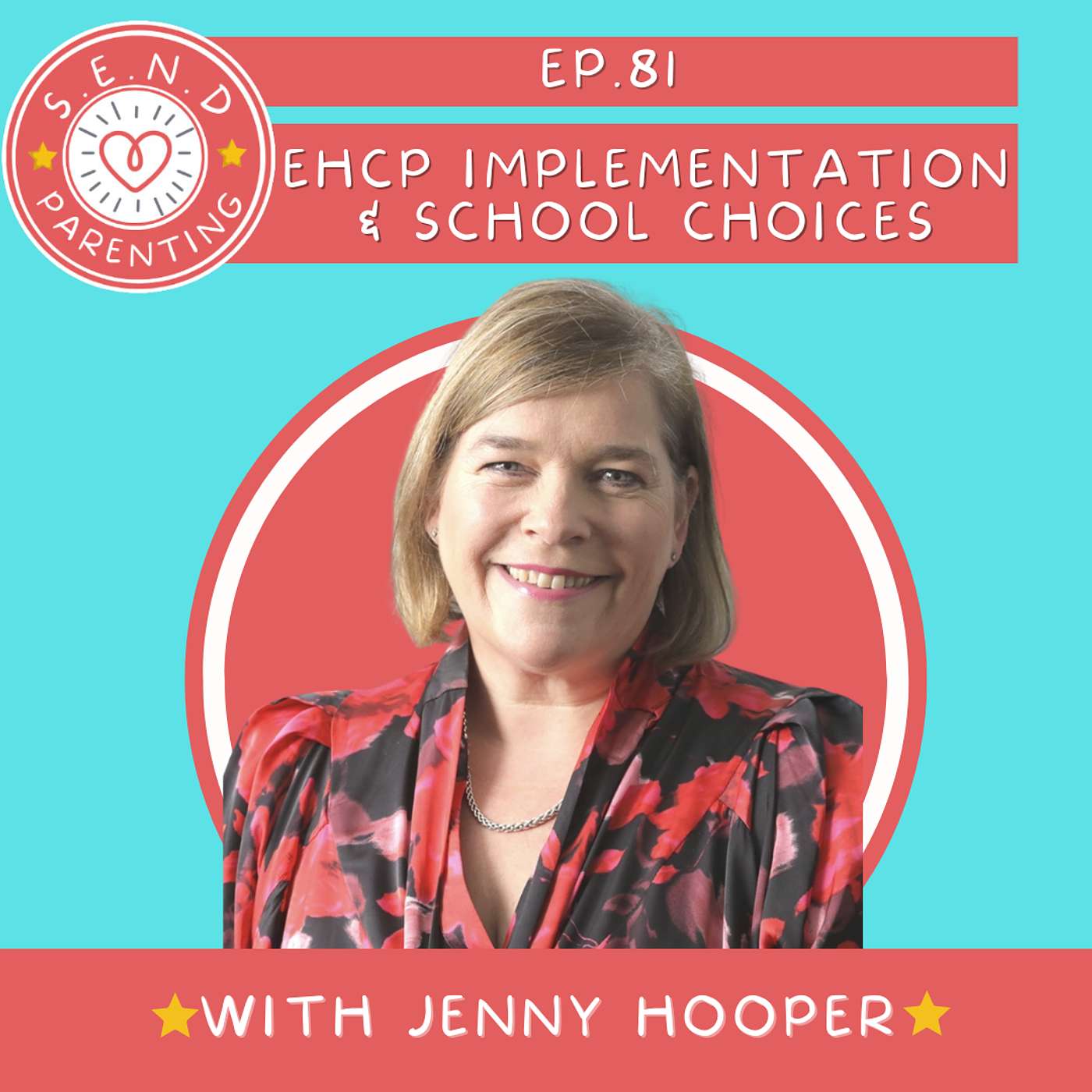 EP 81: EHCP Implementation & School Choices with Jenny Hooper