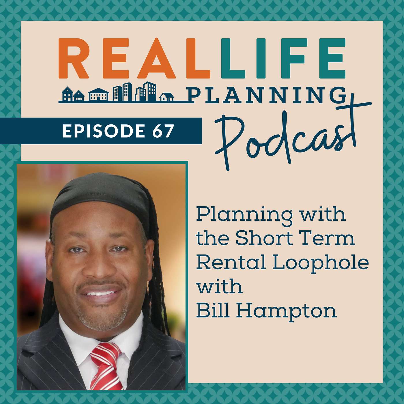Planning with the Short Term Rental Loophole with Bill Hampton episode artwork