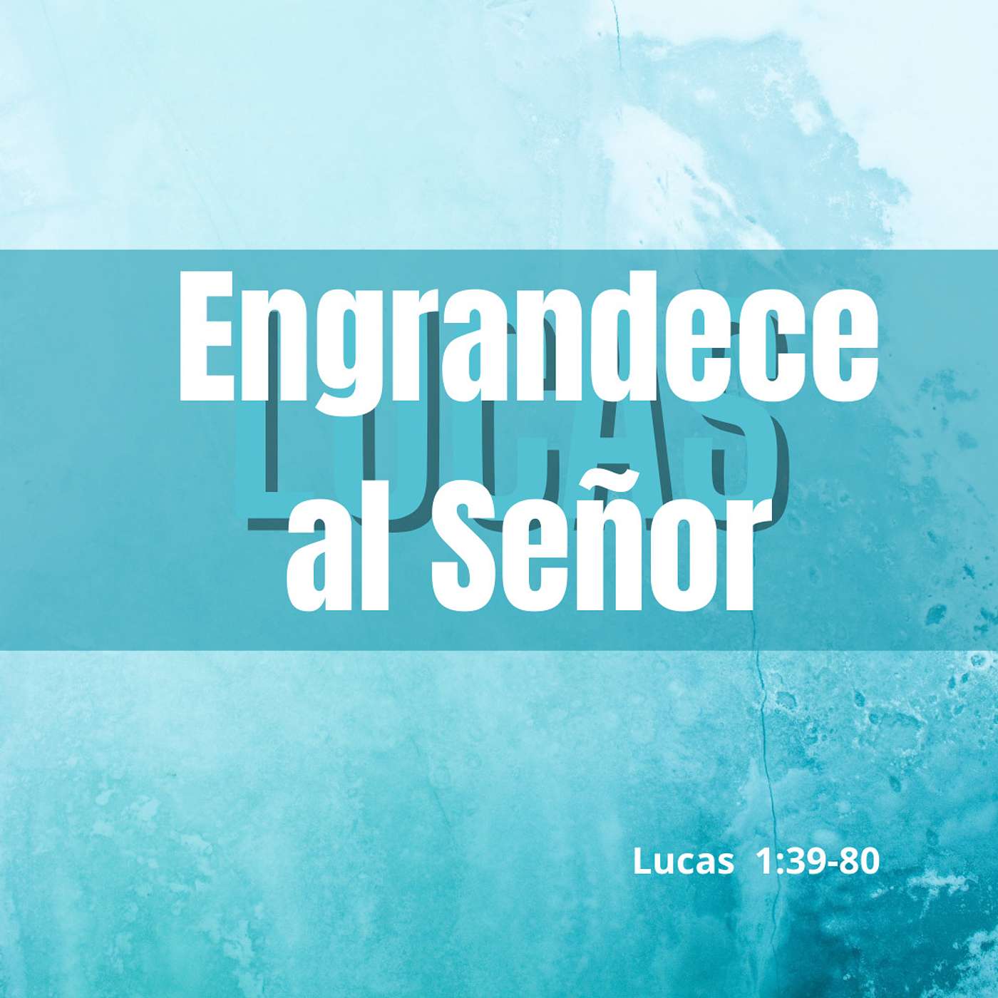 Engrandece al Señor