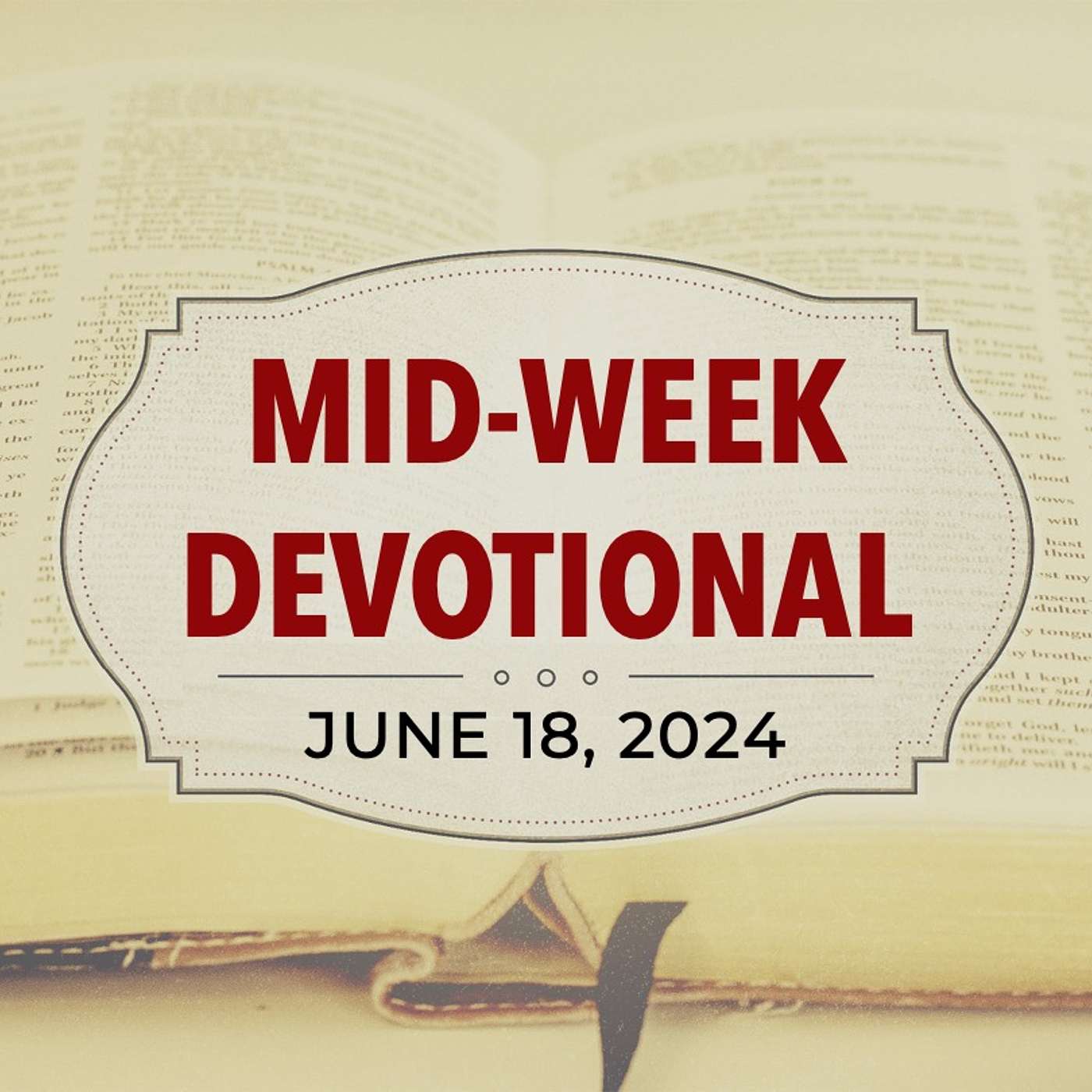 MID-WEEK DEVOTIONAL: Made For Community | 6-18-25