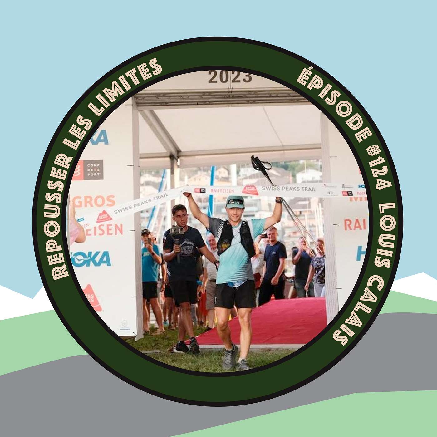 #124 - Louis Calais - Grand gagnant du Swiss Peak 360km en 2023