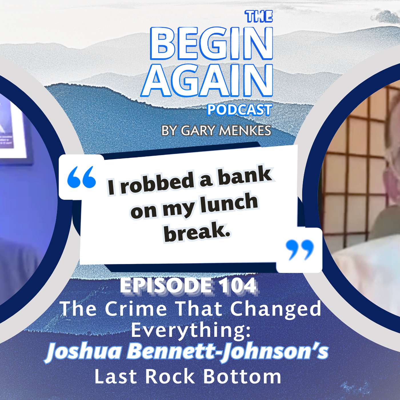 The Begin Again Podcast