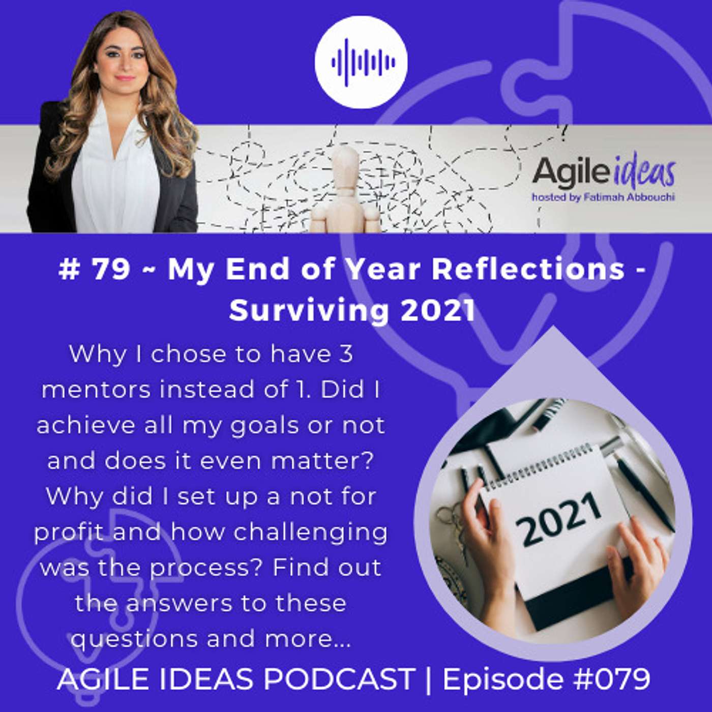 #079 | My End of Year Reflections - Surviving 2021