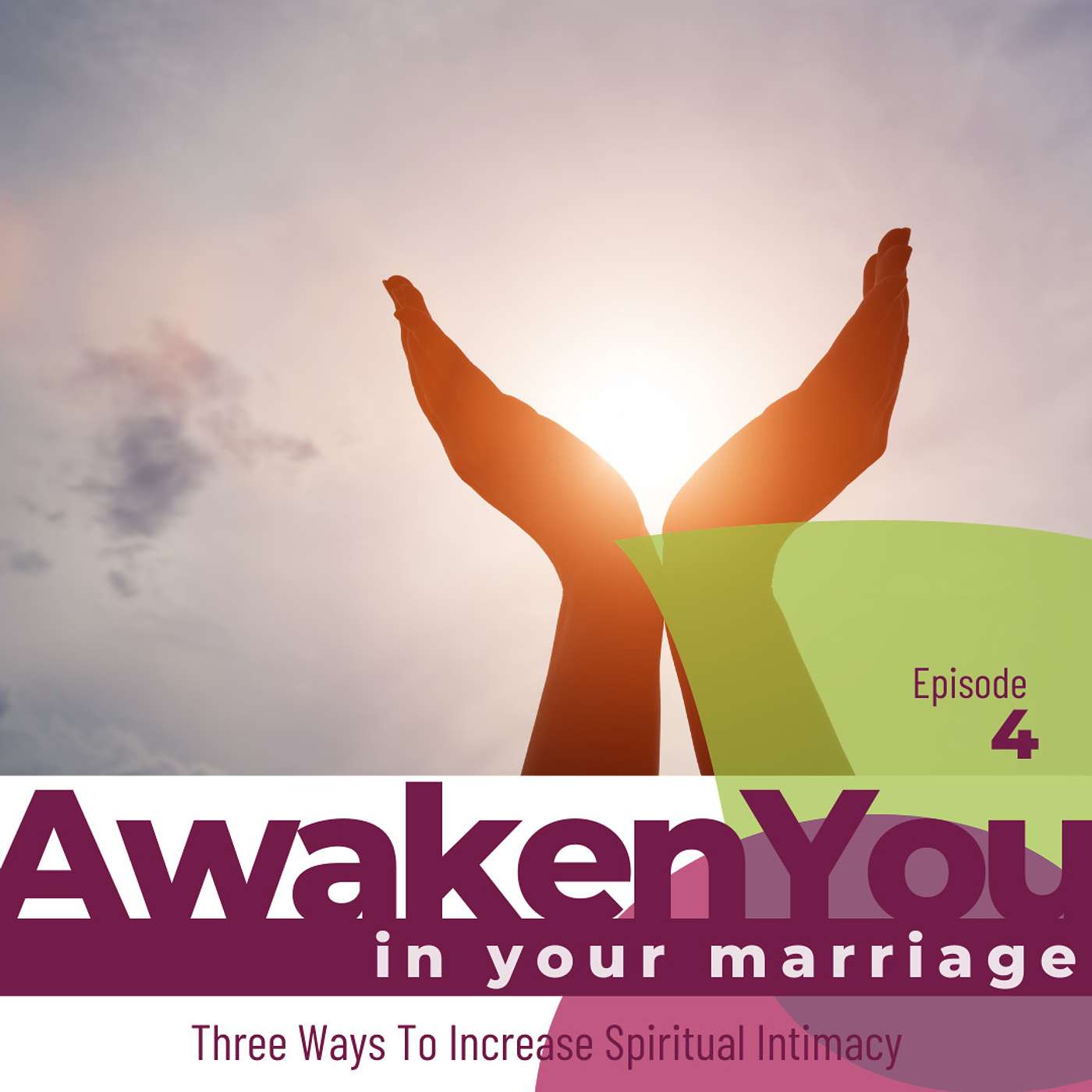AwakenYou in Your Marriage