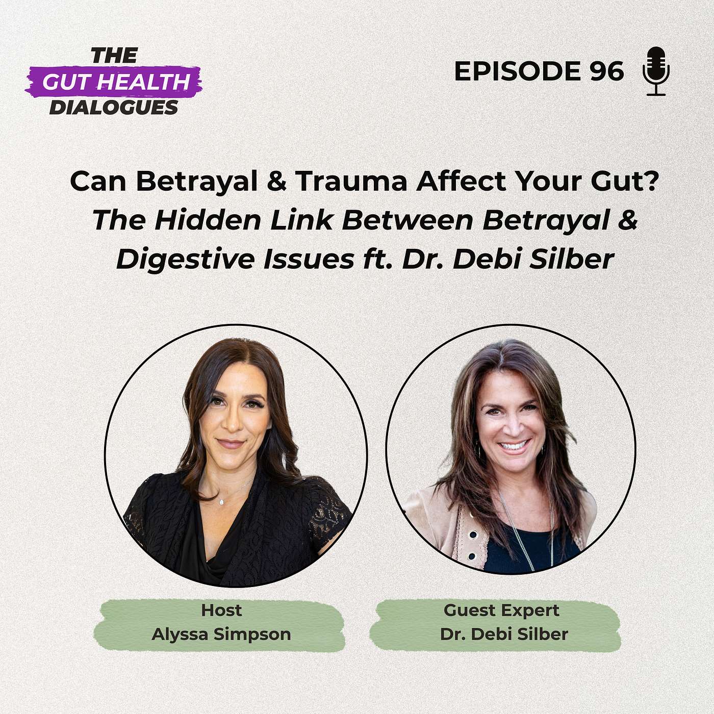 Can Betrayal & Trauma Affect Your Gut? The Hidden Link Between Betrayal & Digestive Issues ft. Dr. Debi Silber