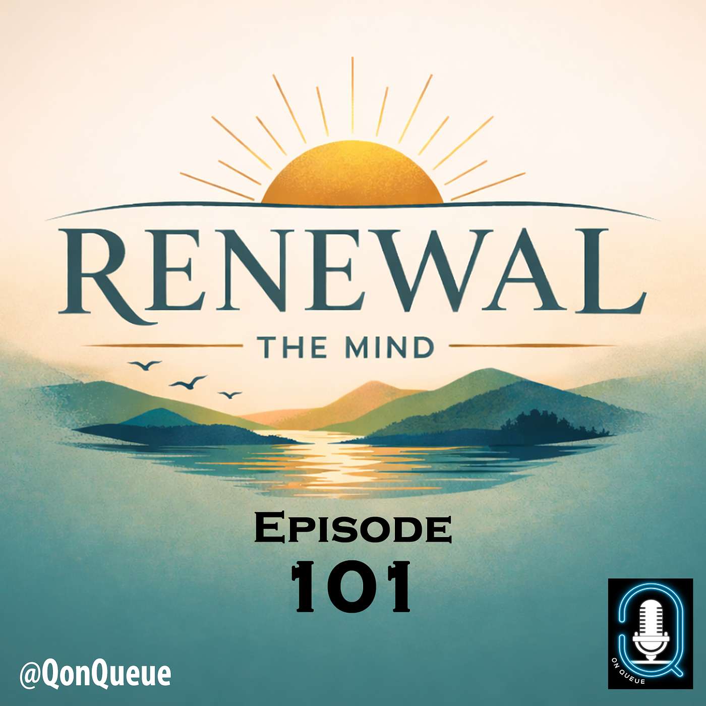 Q on Queue 101: Renewal of the Mind