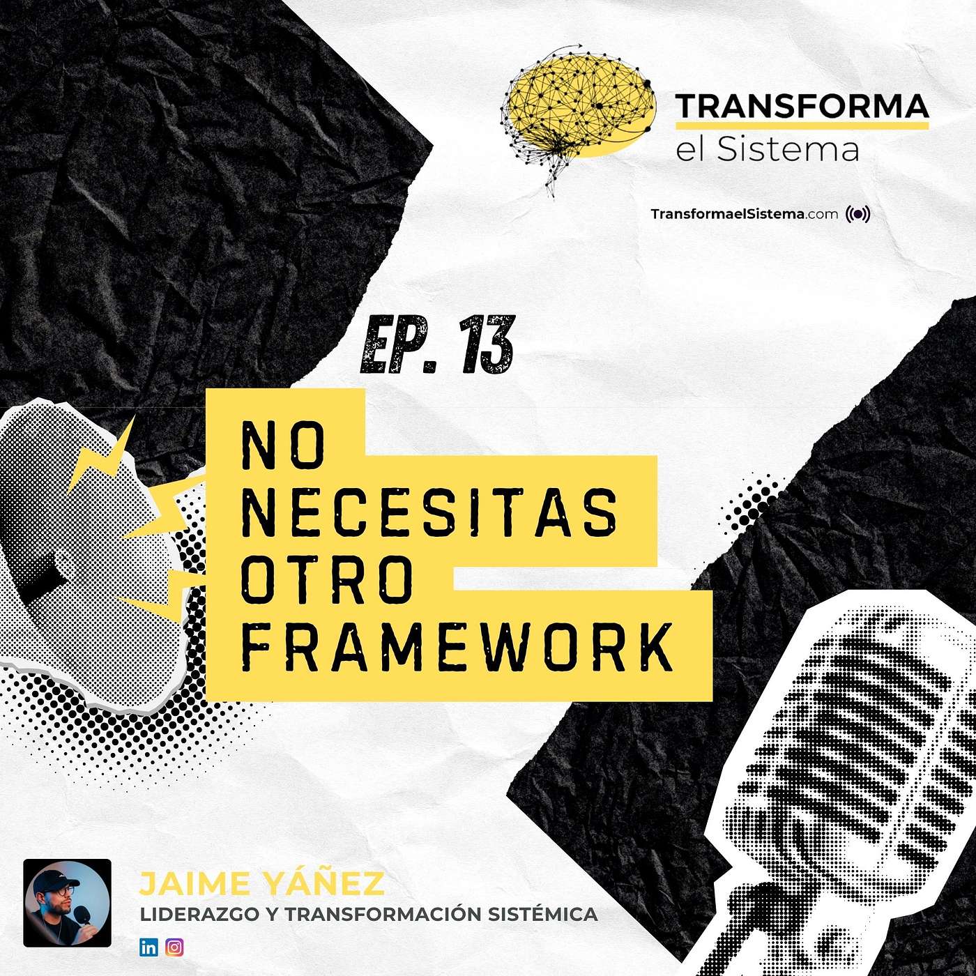 Ep. 13: No necesitas otro framework