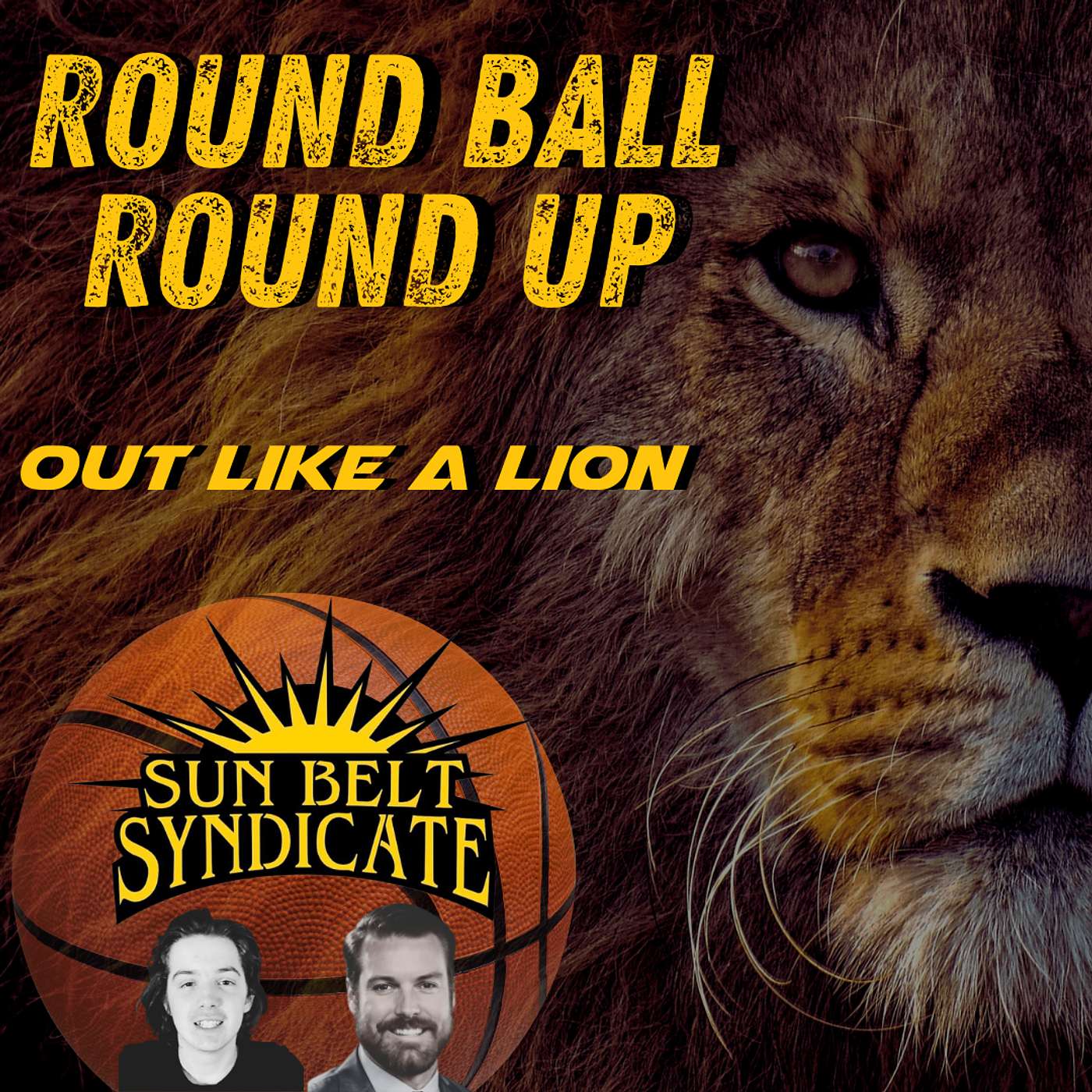 Round Ball Round Up - Out Like A Lion