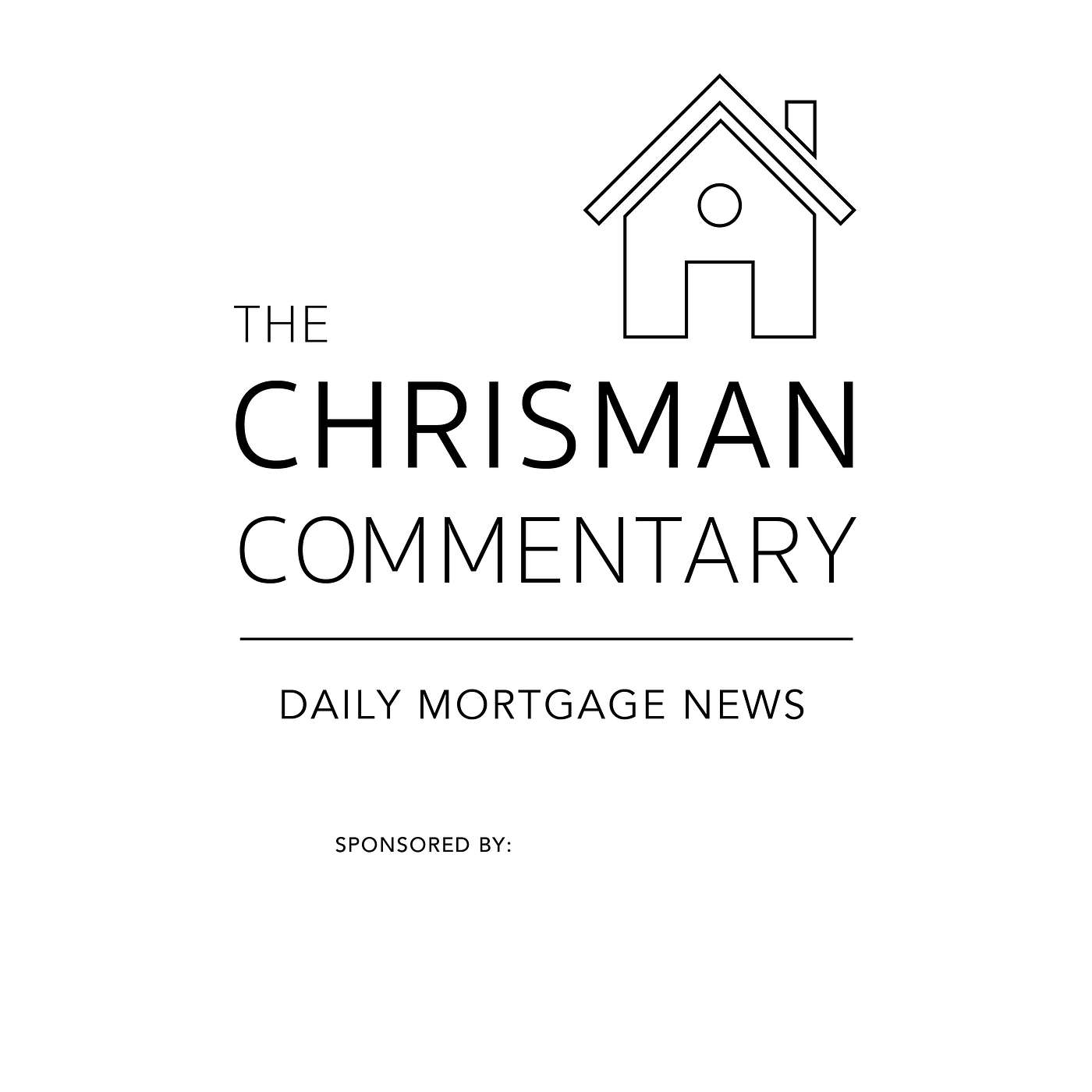 Chrisman Commentary: Daily Mortgage News February 8, 2021 (Justin Rossi Interview)