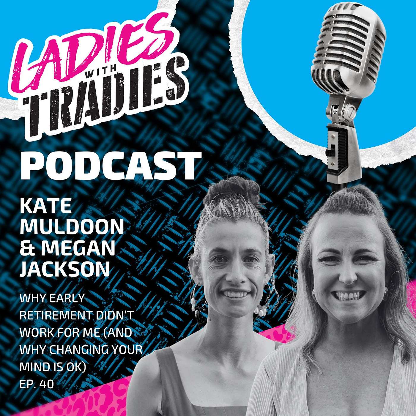 Ladies with Tradies - WORKIN\' THE TRADE, LIVIN\' THE LIFE!
