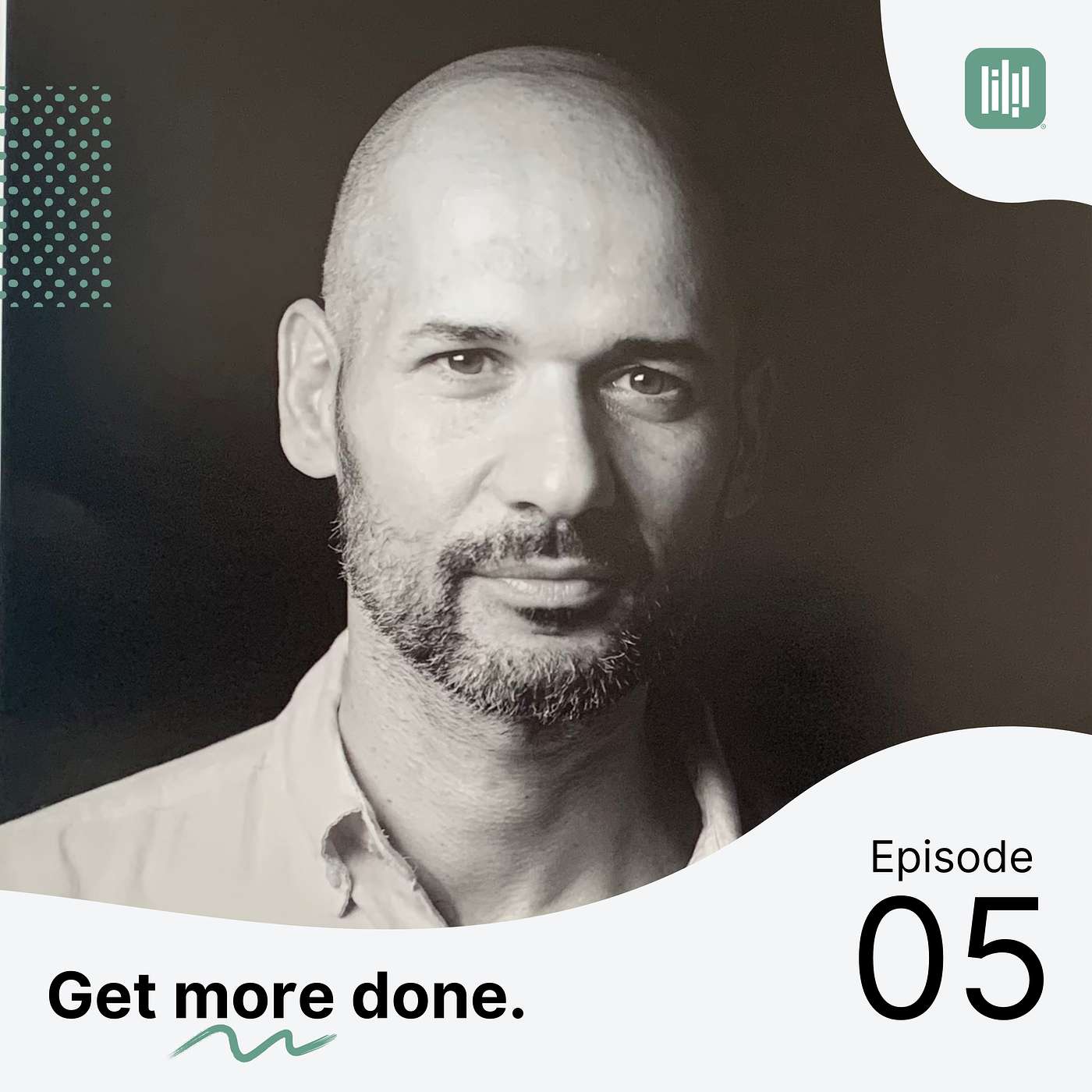Get More Done