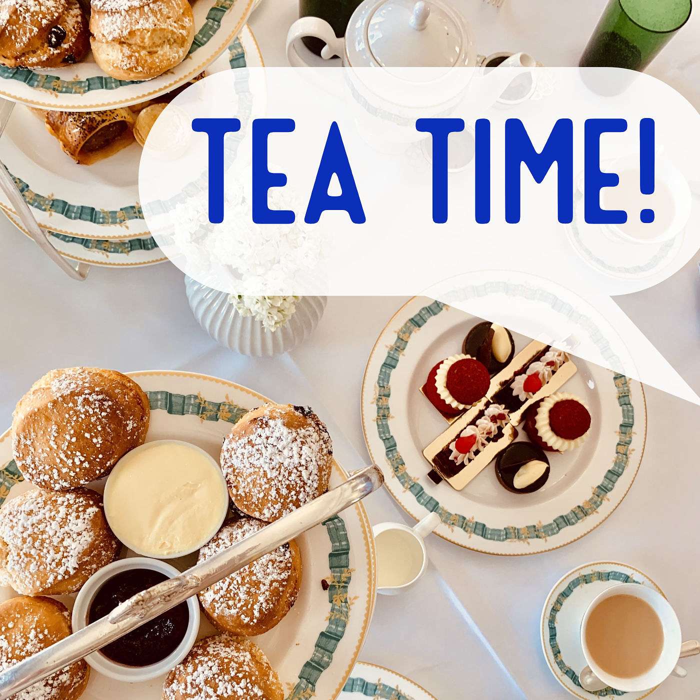 Tea Time!