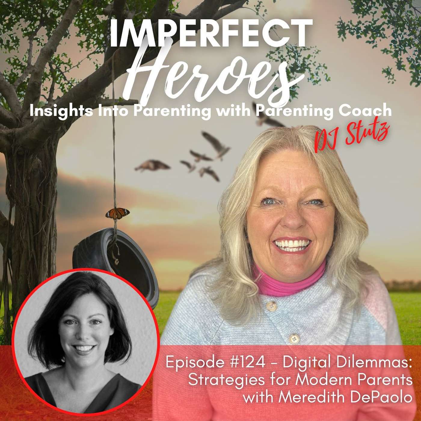 Imperfect Heroes: Insights Into Parenting