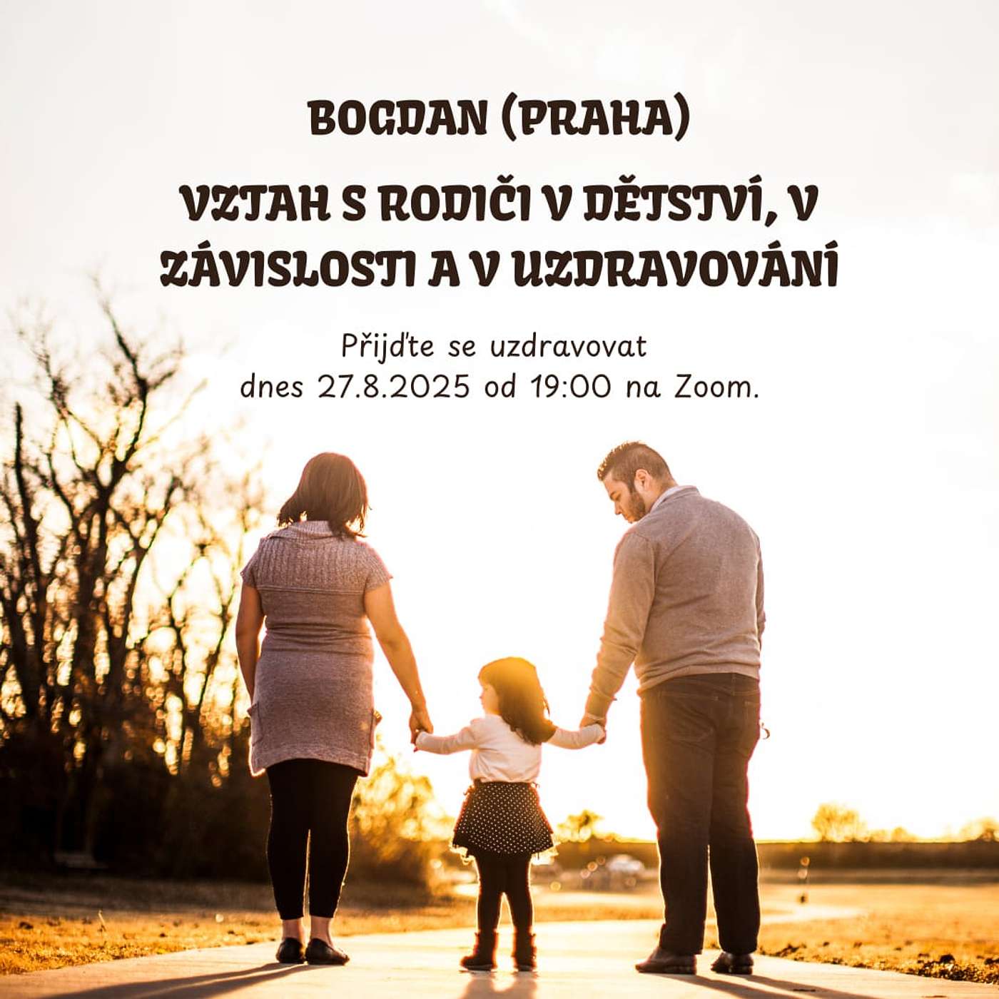 Vztah s rodiči v dětství, v závislosti a v uzdravování -  Bogdan (Praha, CZ) - 27. 8. 2025 episode artwork