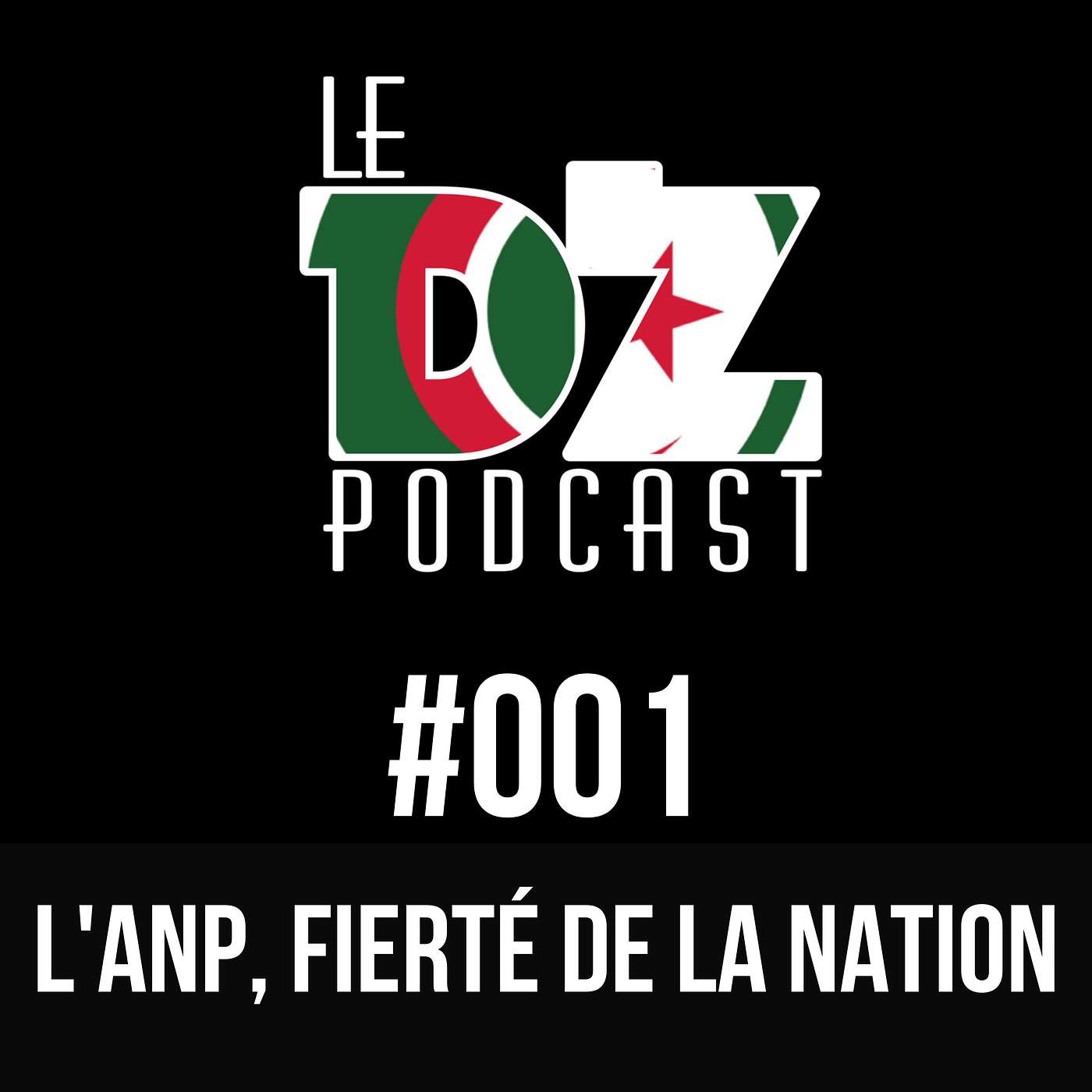 #001 L'ANP, fierté de la nation