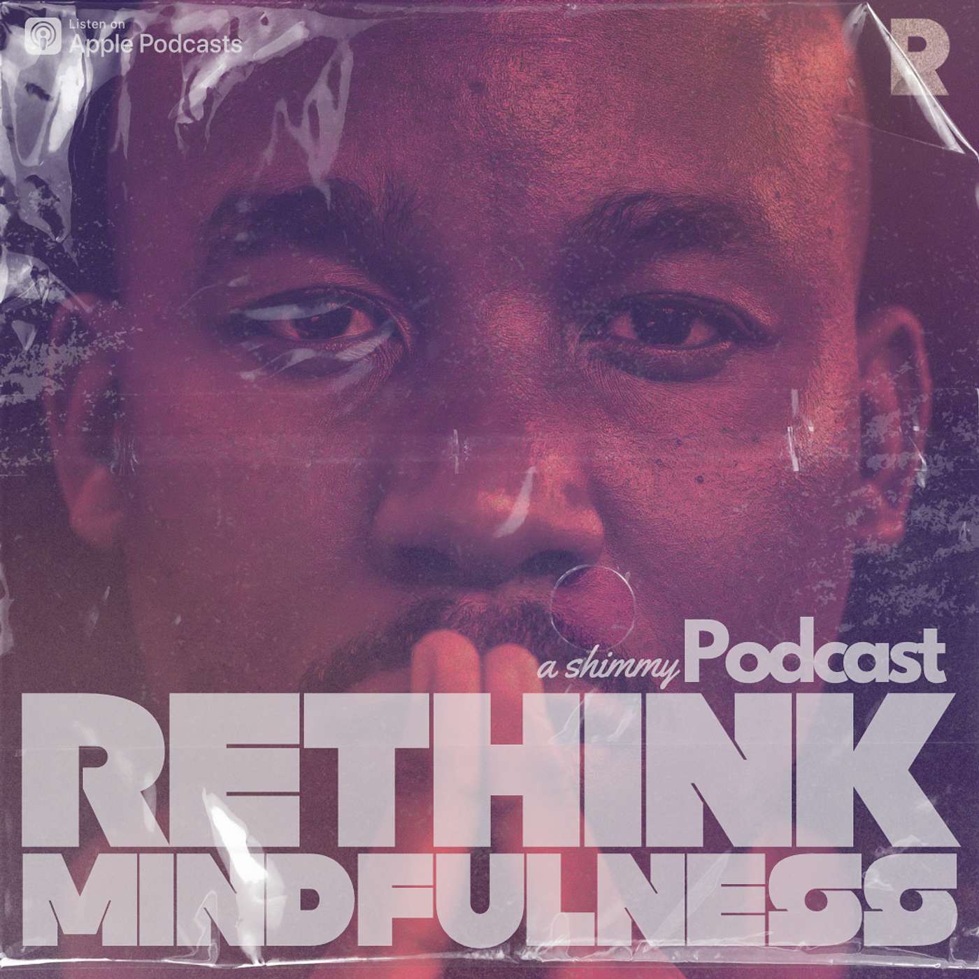 Rethink Mindfulness podcast artwork