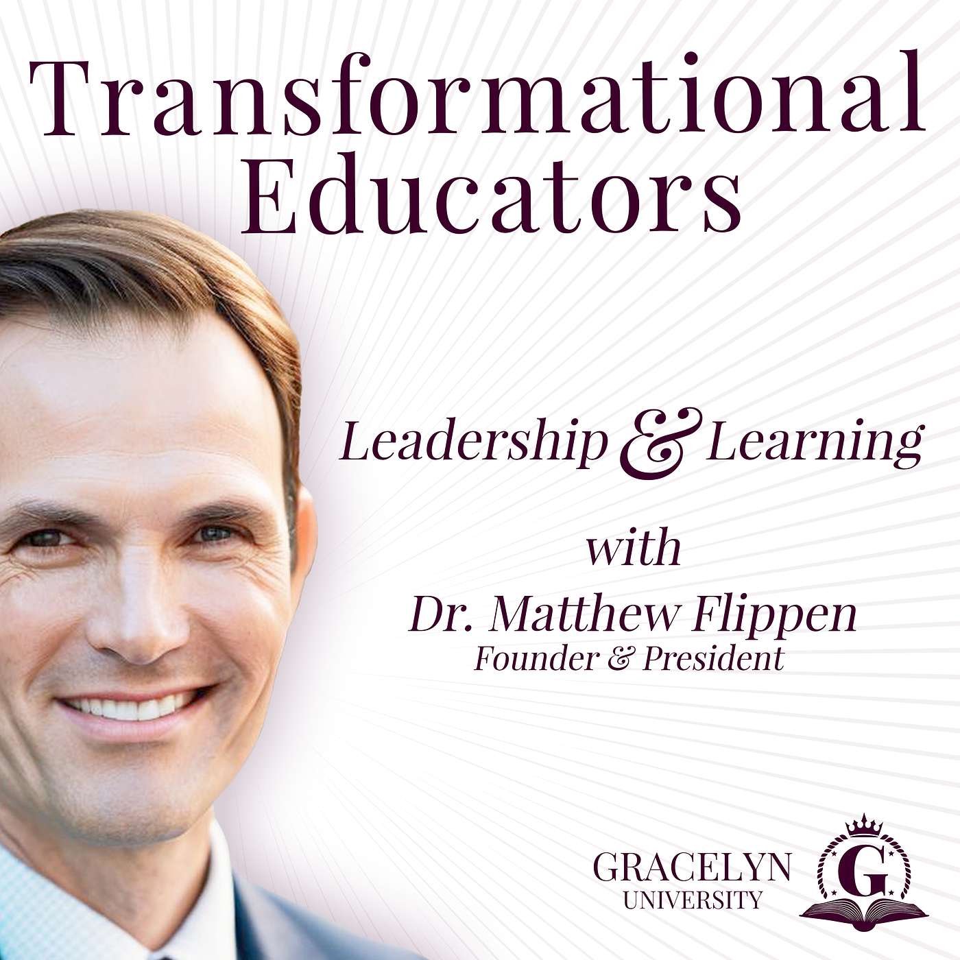Transformational Educators | School Leadership Stories