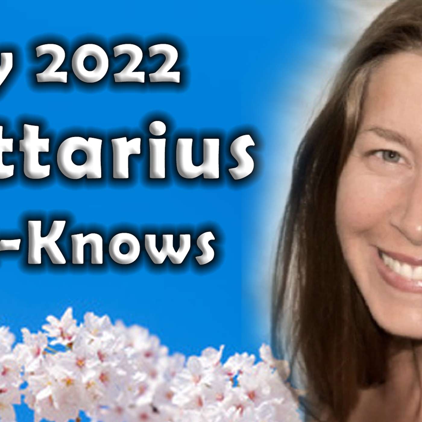 Sagittarius May 2022 Astrology (Must-Knows) Horoscope Forecast