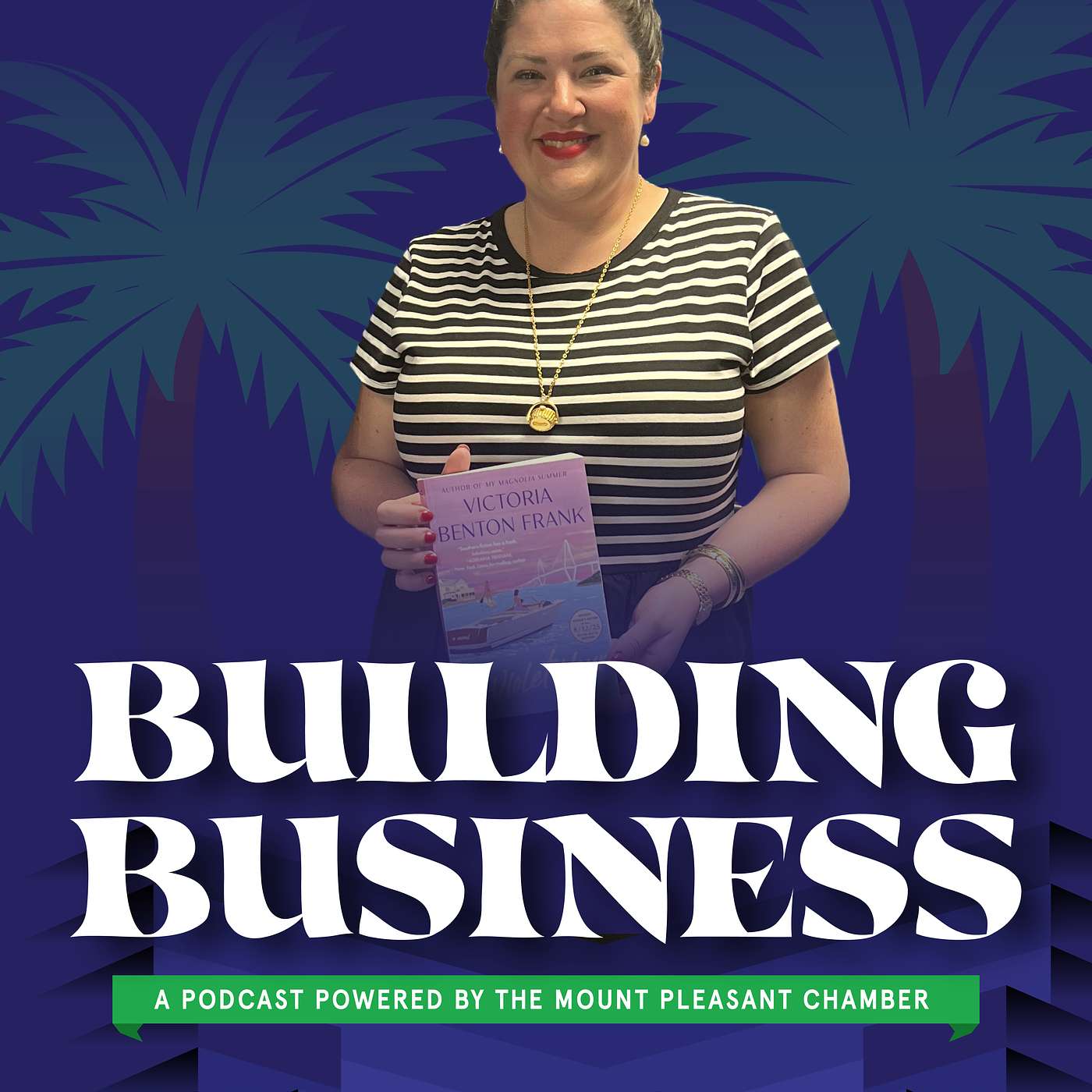 Building Business w/ the Mount Pleasant Chamber of Commerce