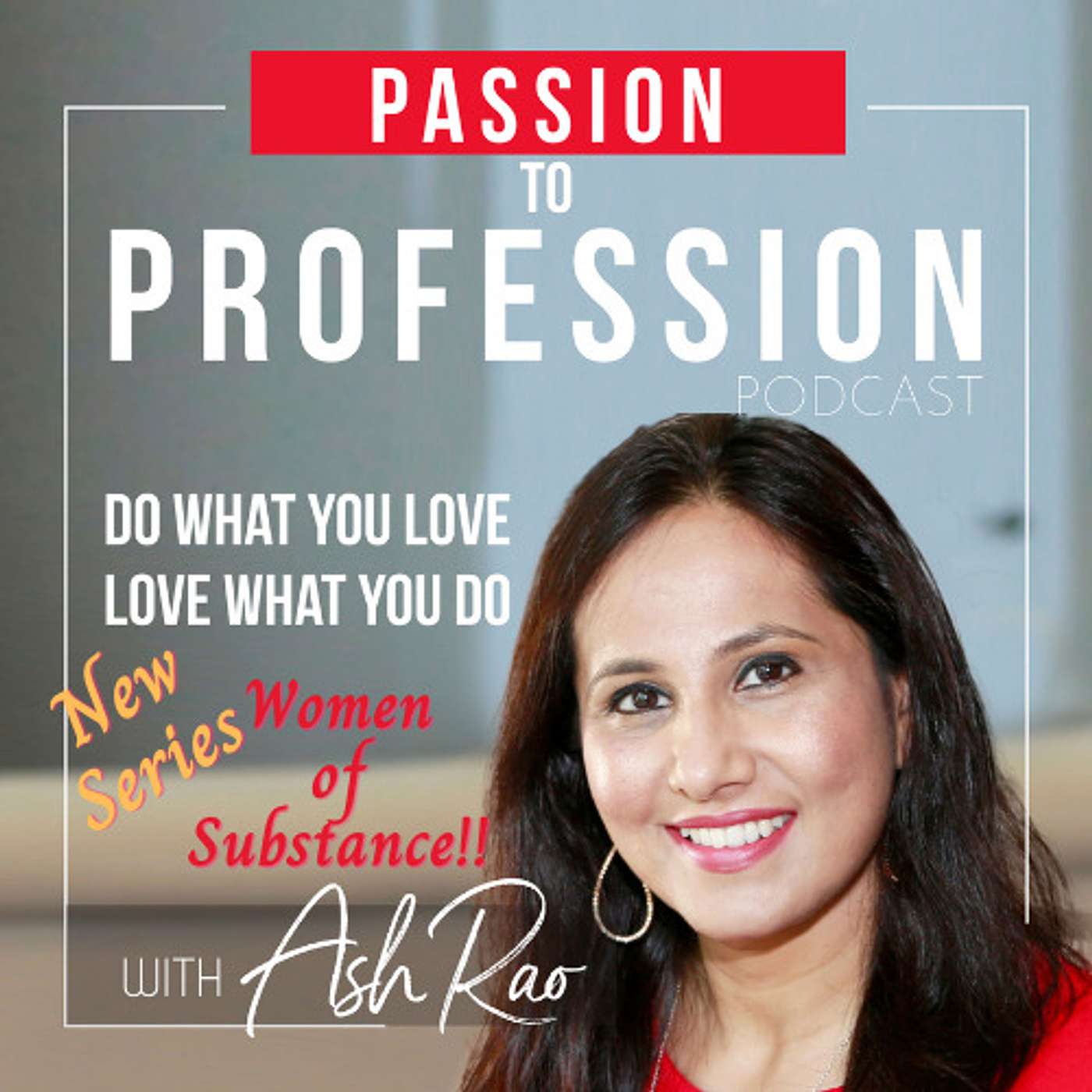 Passion To Profession