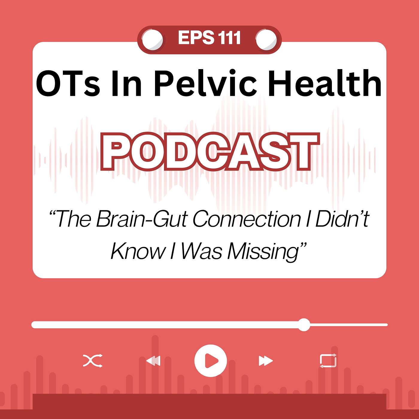 The Brain-Gut Connection I Didn’t Know I Were Missing episode artwork