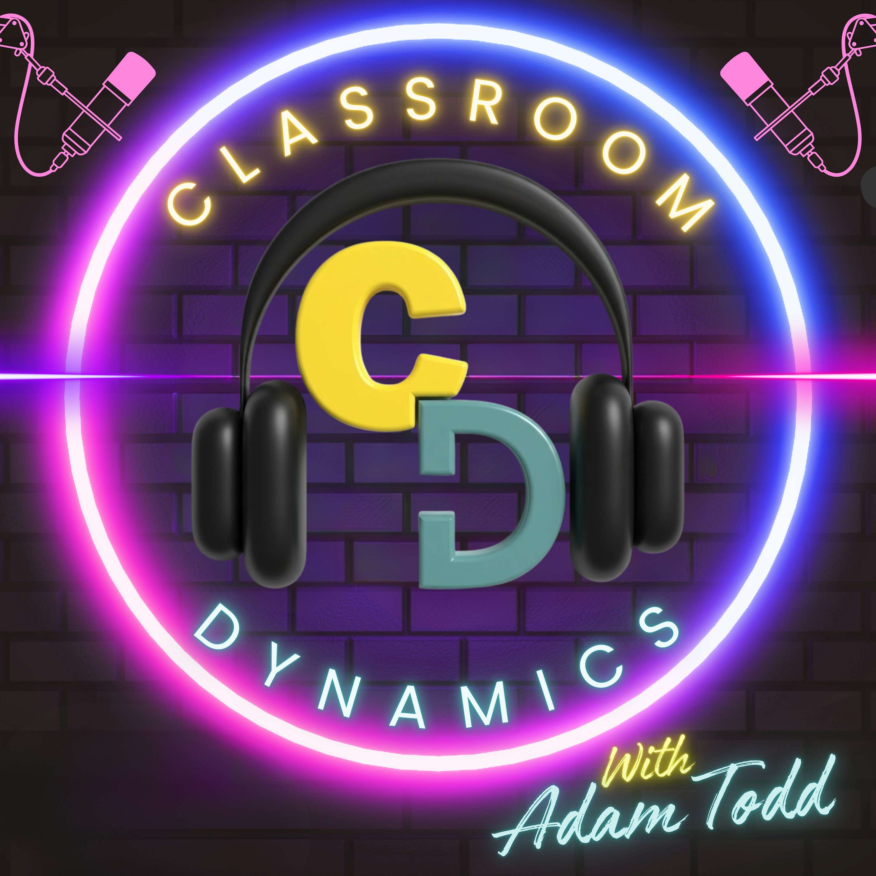 Classroom Dynamics: A Teacher Podcast Artwork