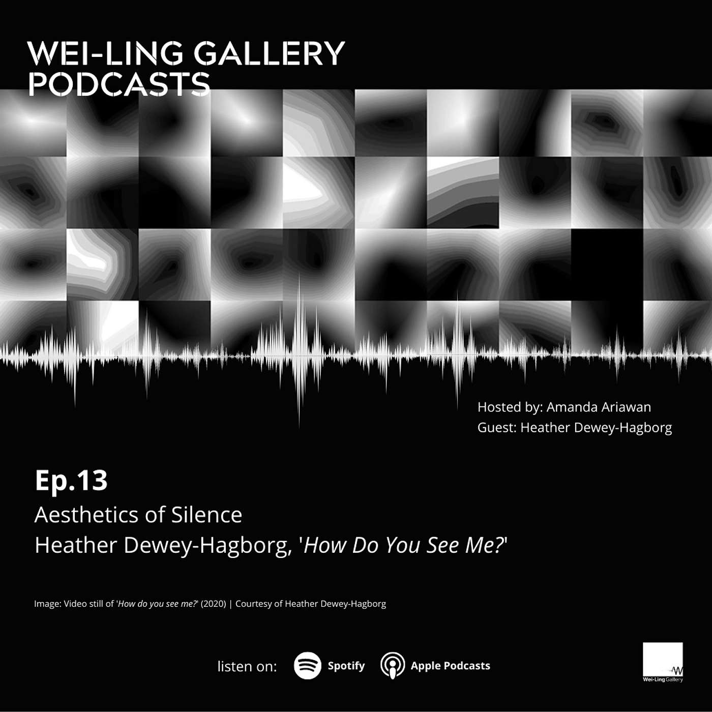 Wei-Ling Gallery Podcast