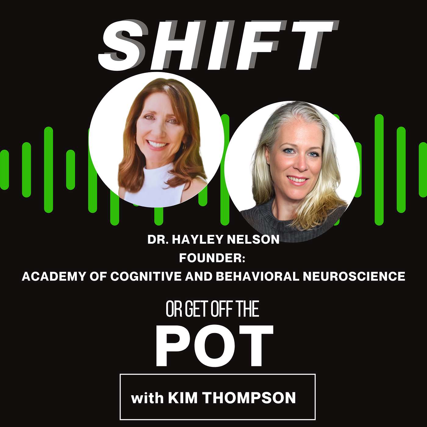 Shift or Get Off the Pot