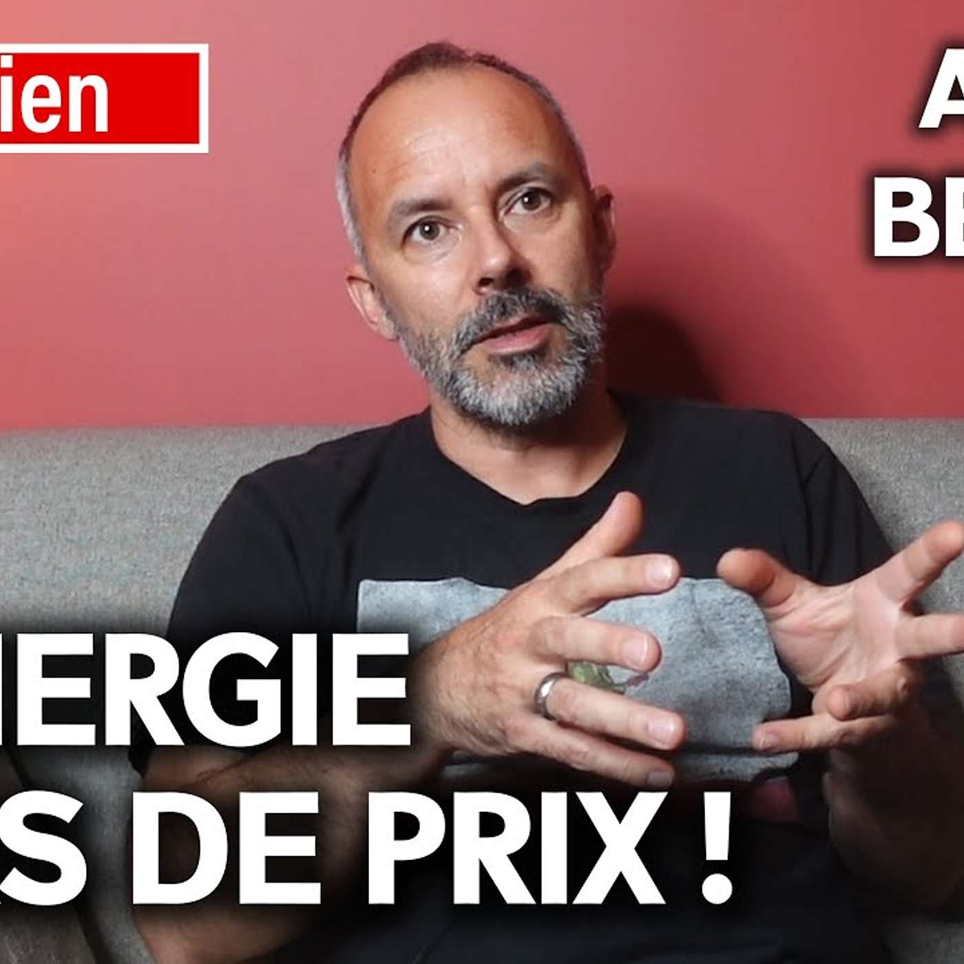 L ÉNERGIE HORS DE PRIX ! LES DESSOUS DE LA CRISE - avec Aurélien BERNIER episode artwork