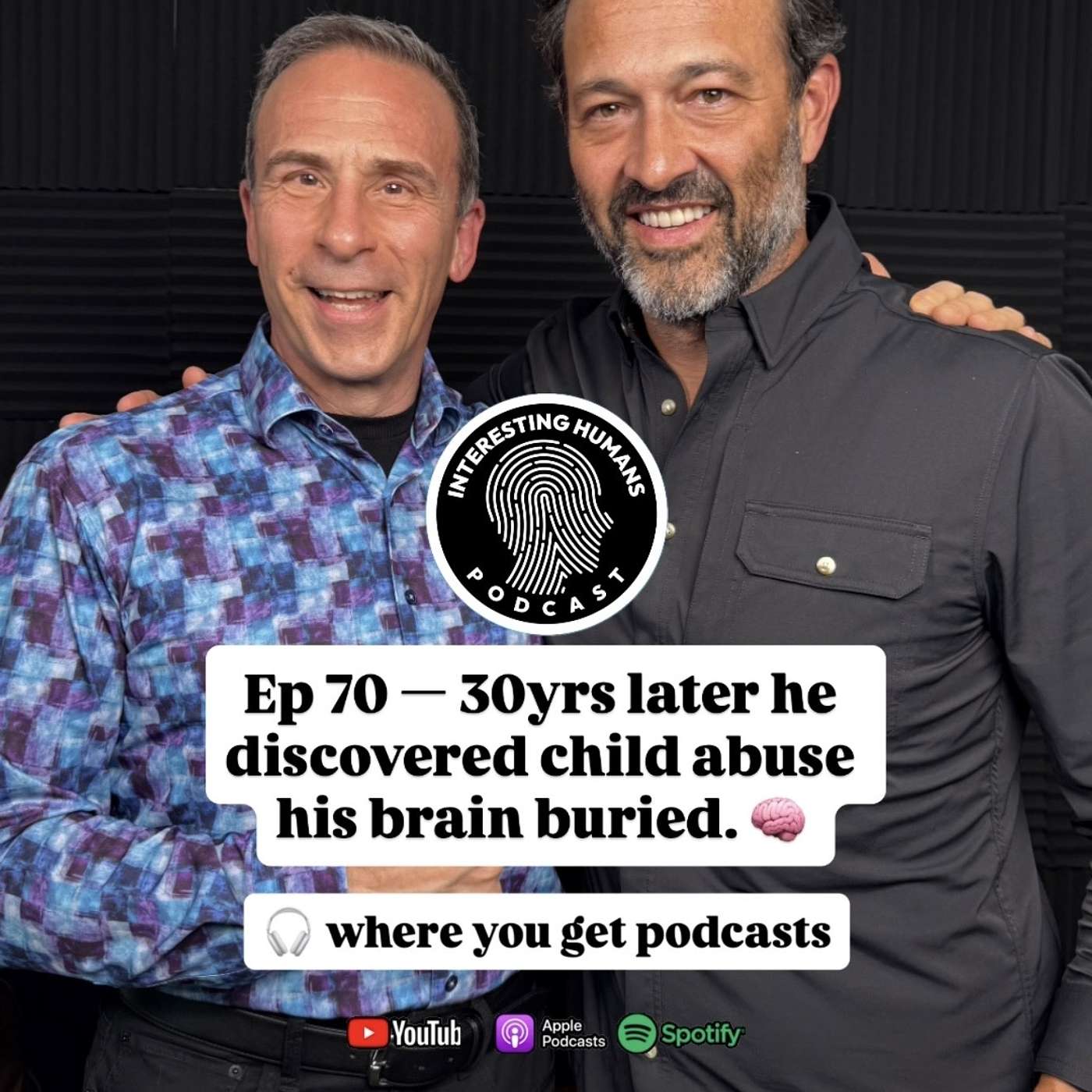 Ep. 70: 30yrs Later He Discovered Child Abuse His Brain Buried | Lou Samara episode artwork