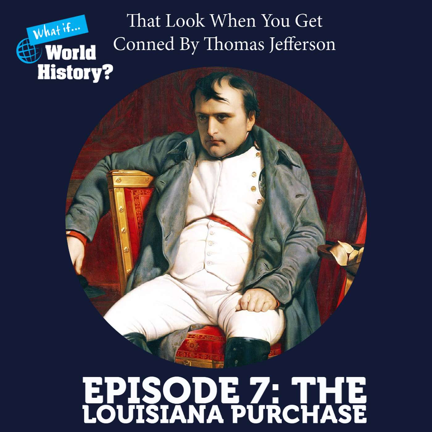 What If World History?