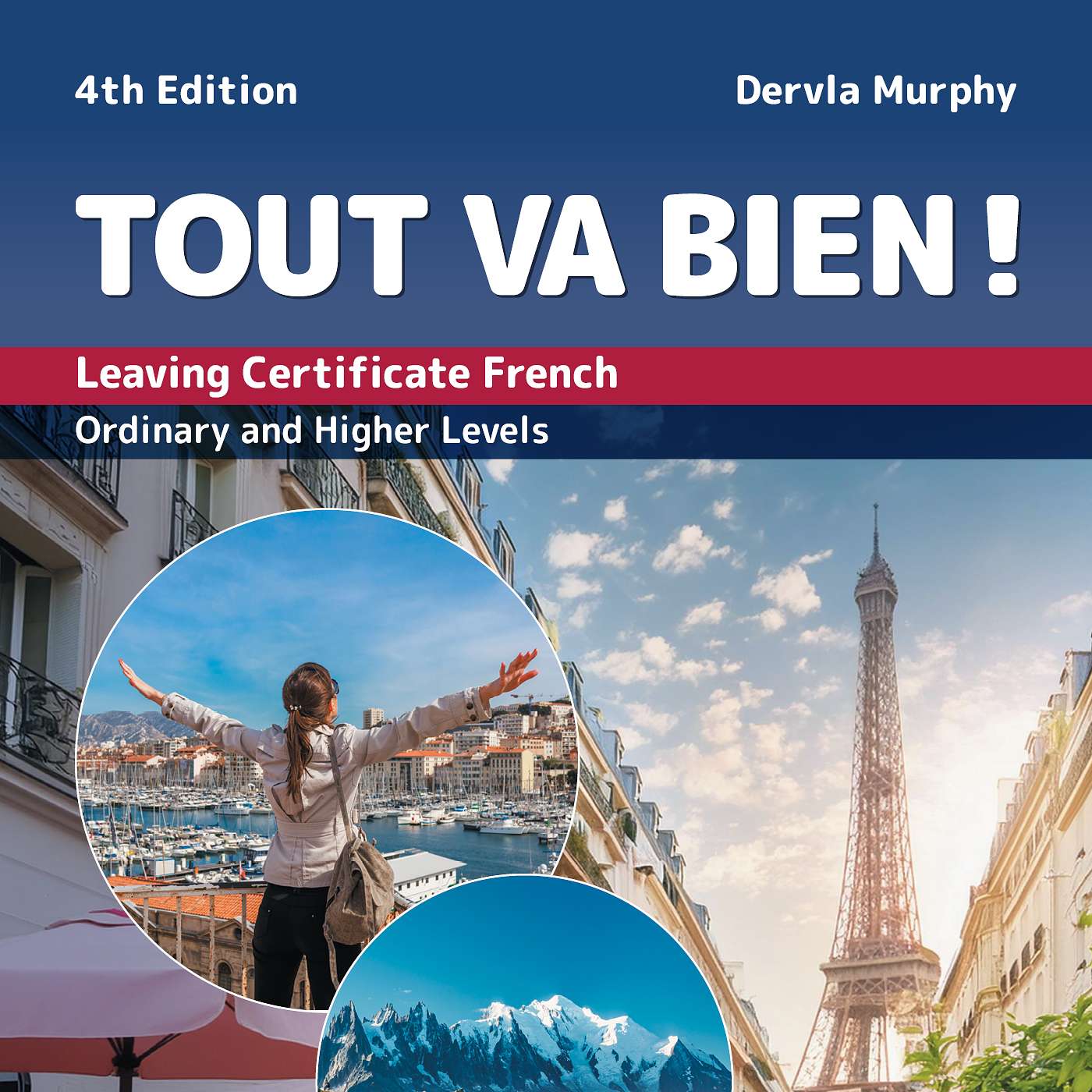 Tout Va Bien ! (4th edition)