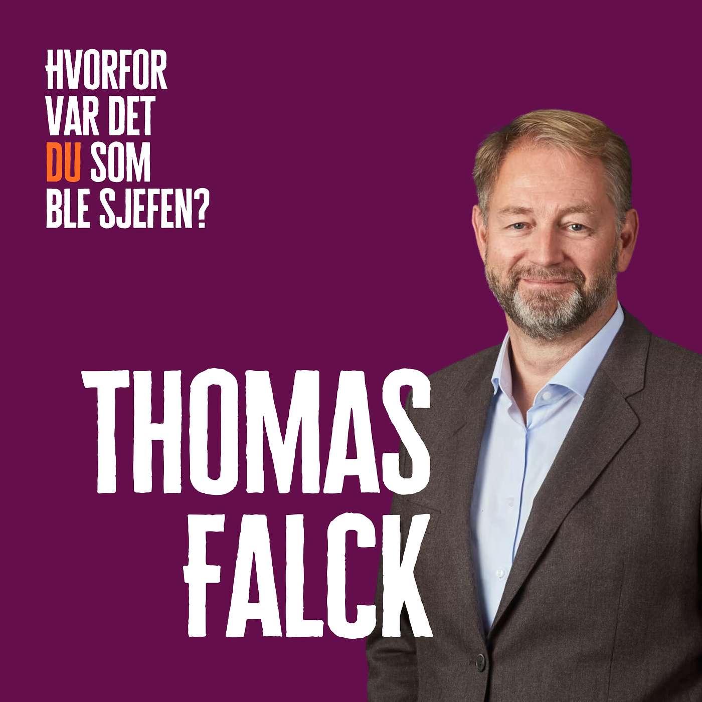 Hvorfor var det du som ble sjefen?
