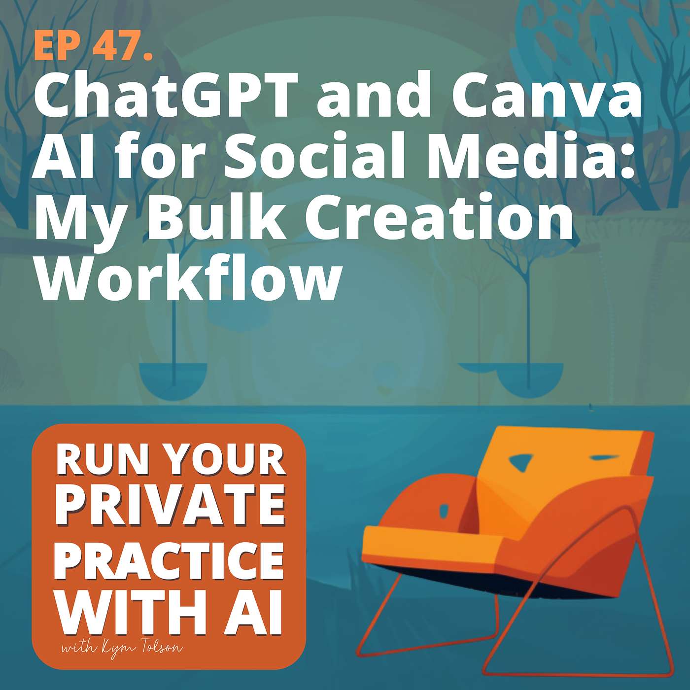 47. ChatGPT and Canva AI for Social Media: My Bulk Creation Workflow