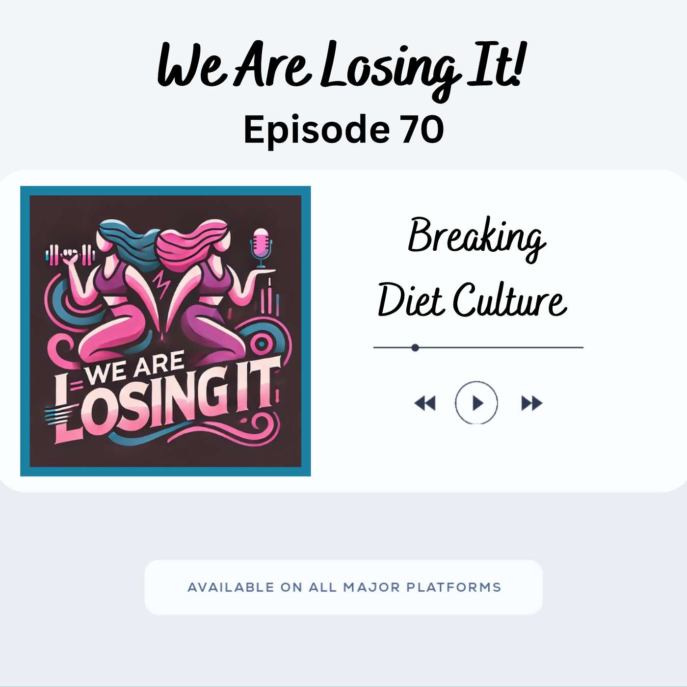 Episode 70: Breaking Diet Culture episode artwork