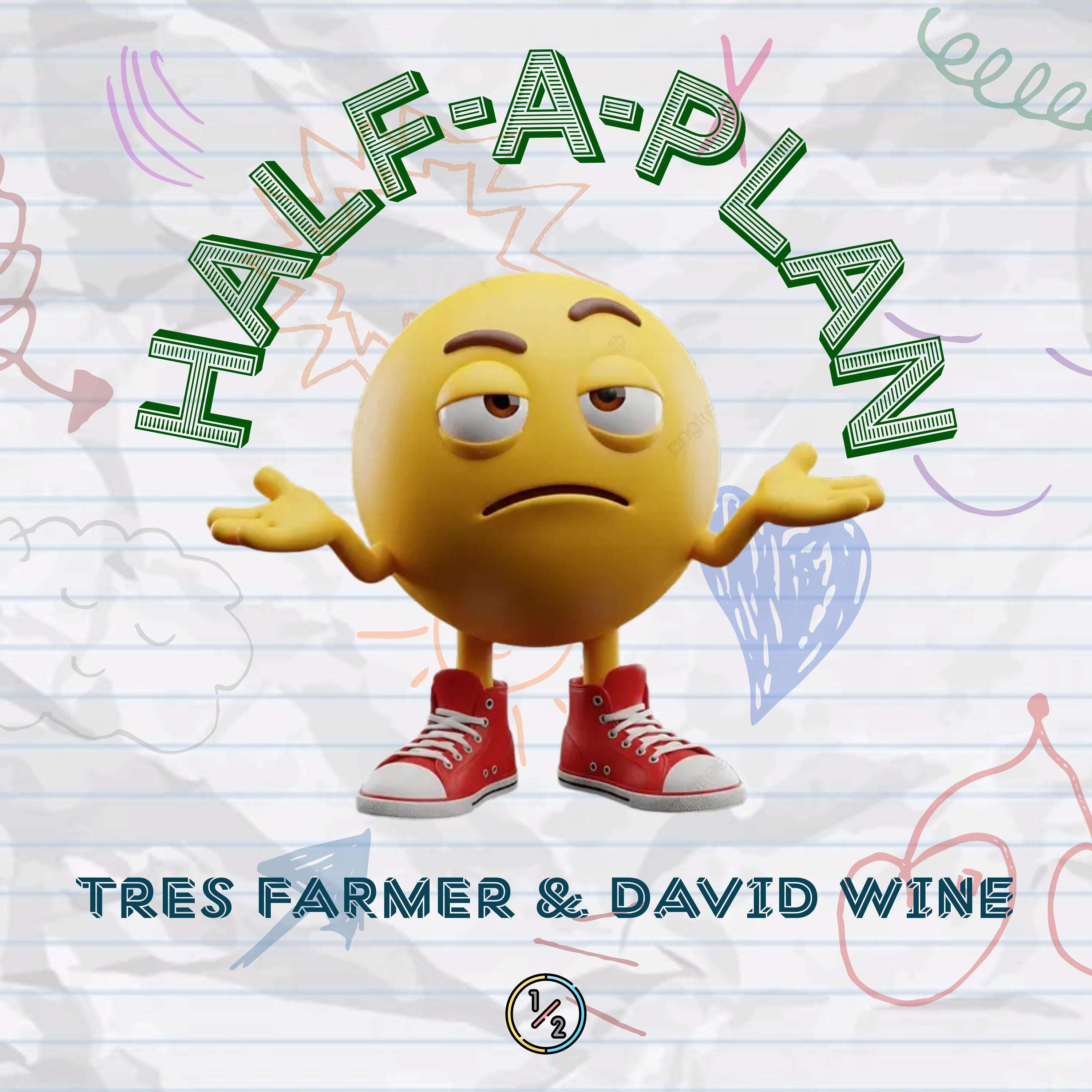 Half a Plan Podcast