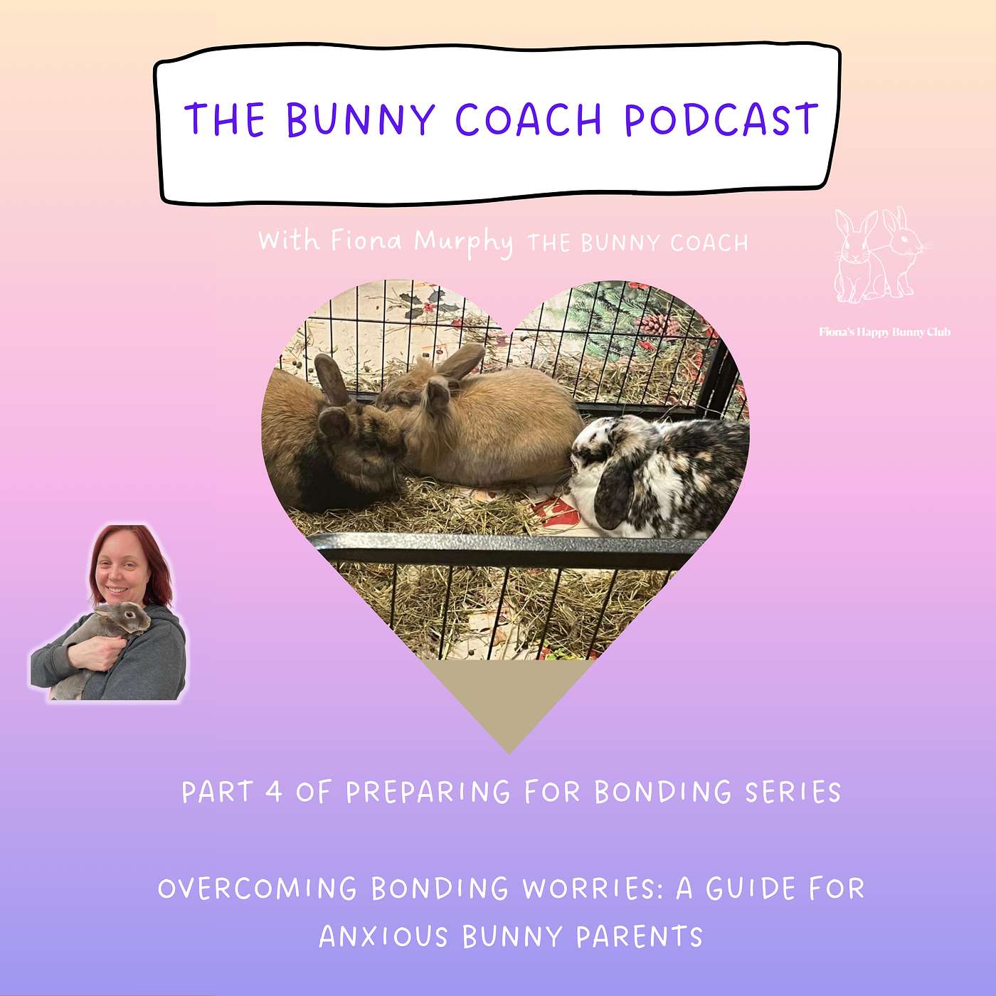 The Bunny Coach Podcast with Fiona Murphy