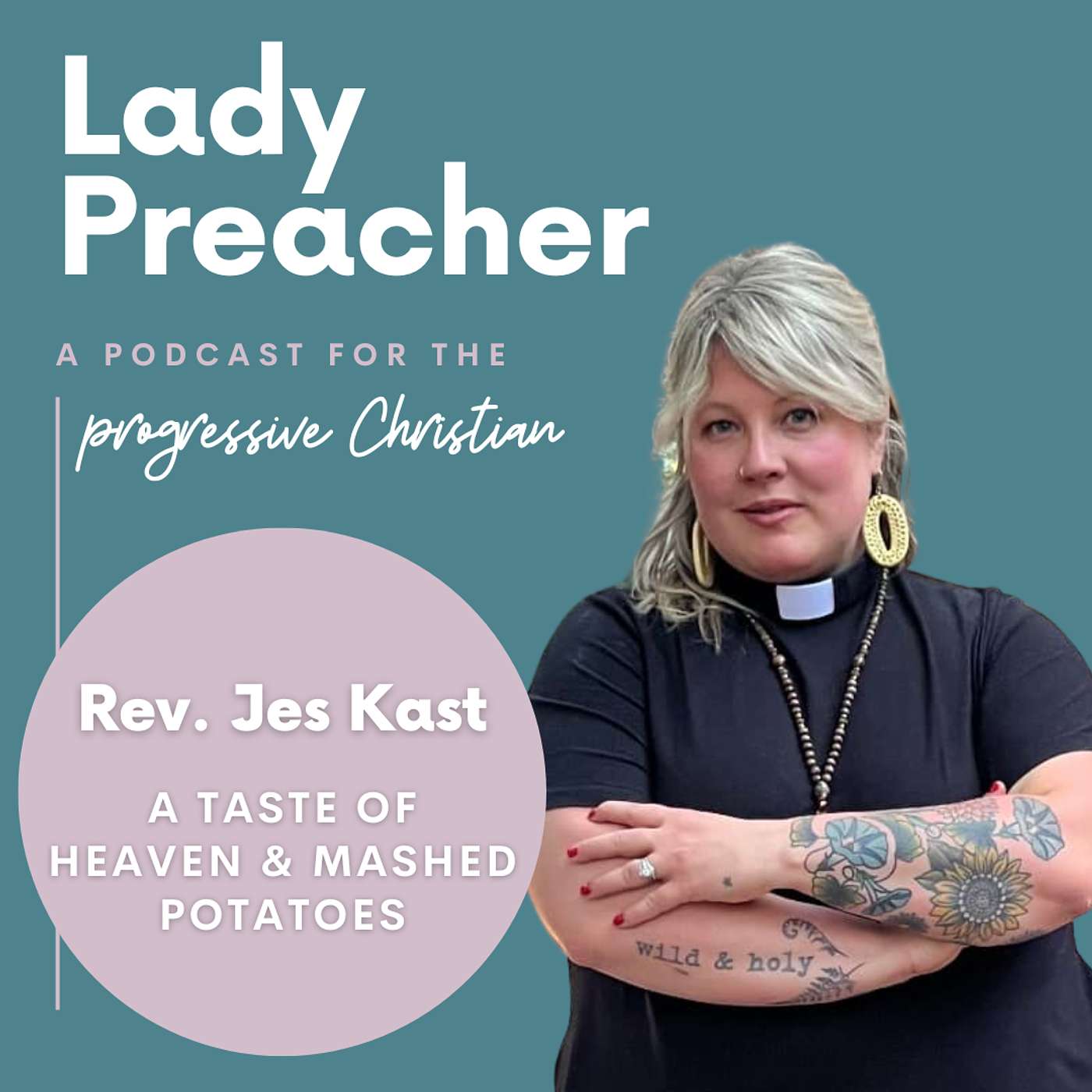 Rev. Jes Kast: A Taste of Heaven & Mashed Potatoes