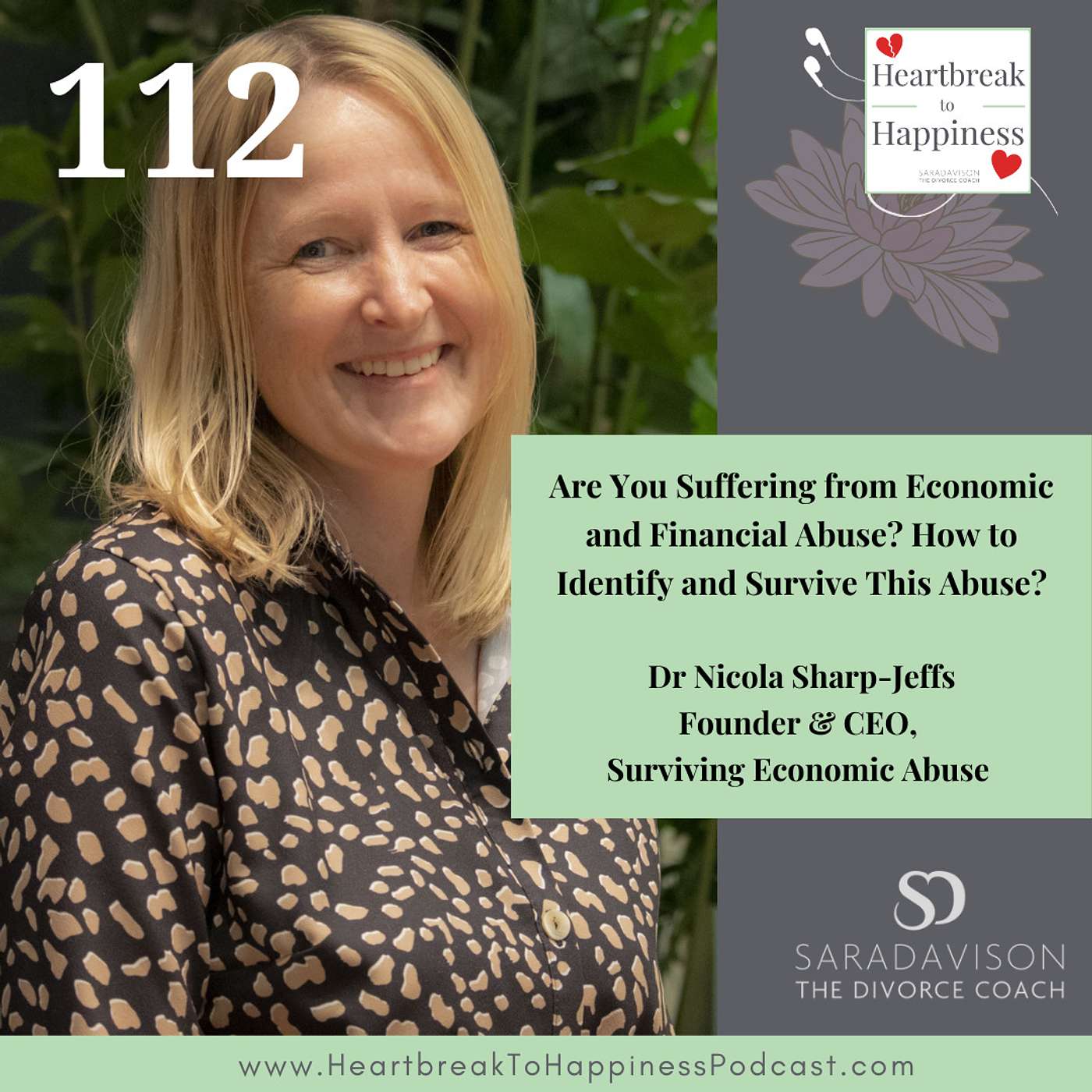 Are You Suffering from Economic and Financial Abuse? How to Identify and Survive This Abuse with Dr Nicola Sharp-Jeffs